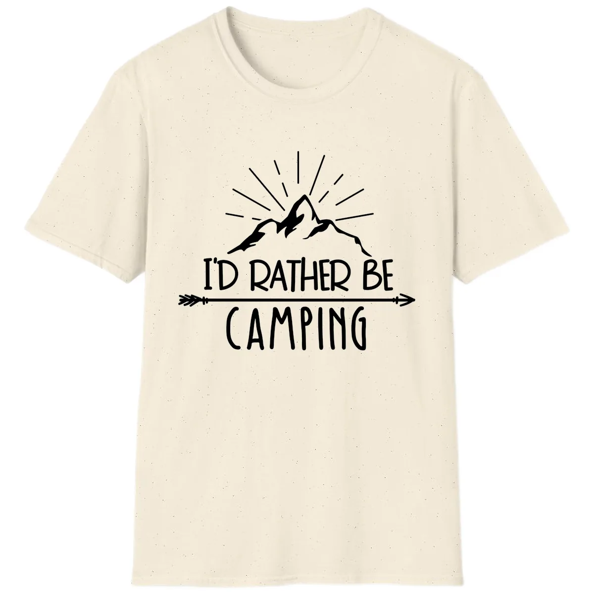 I'd Rather Be Camping T-Shirt in Natural