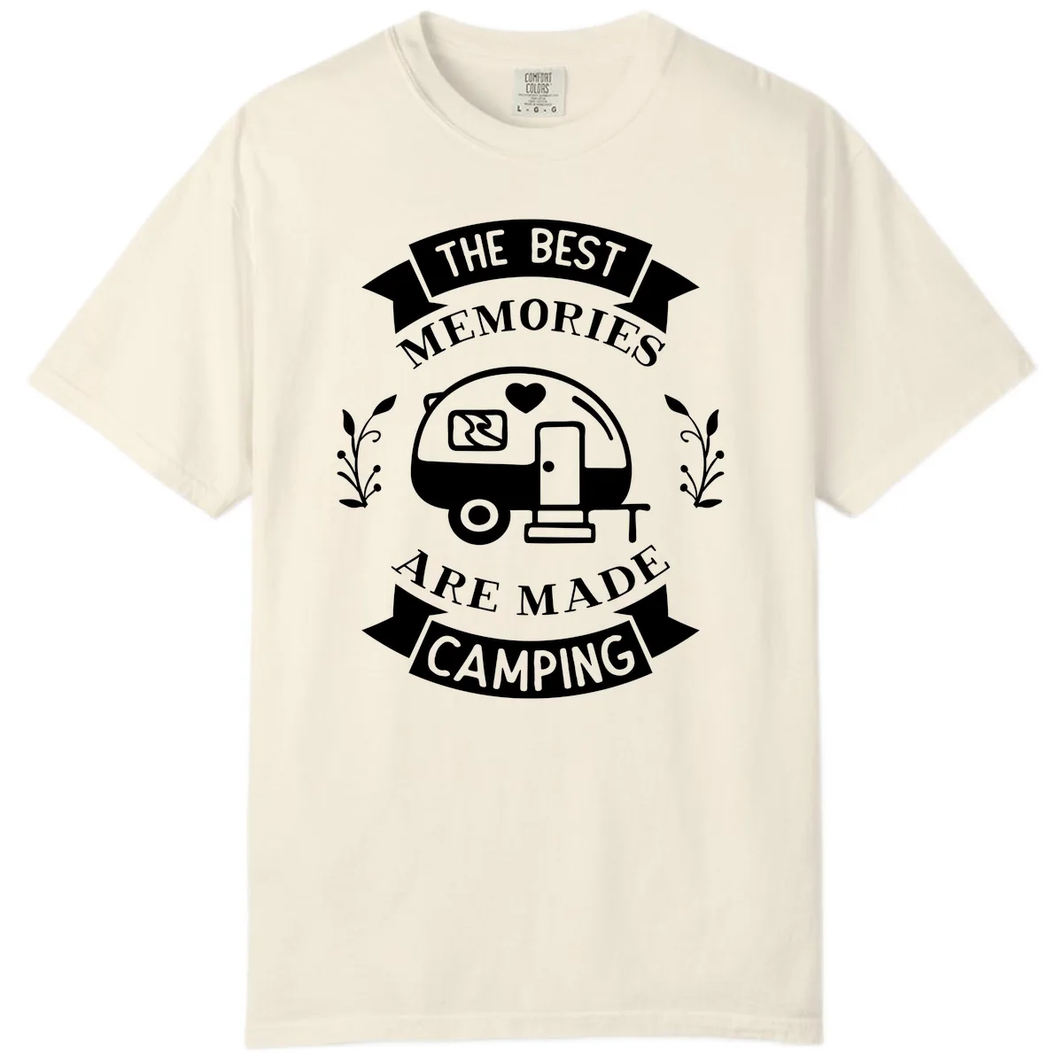 The Best Memories Are Made Camping Comfort Color in Ivory