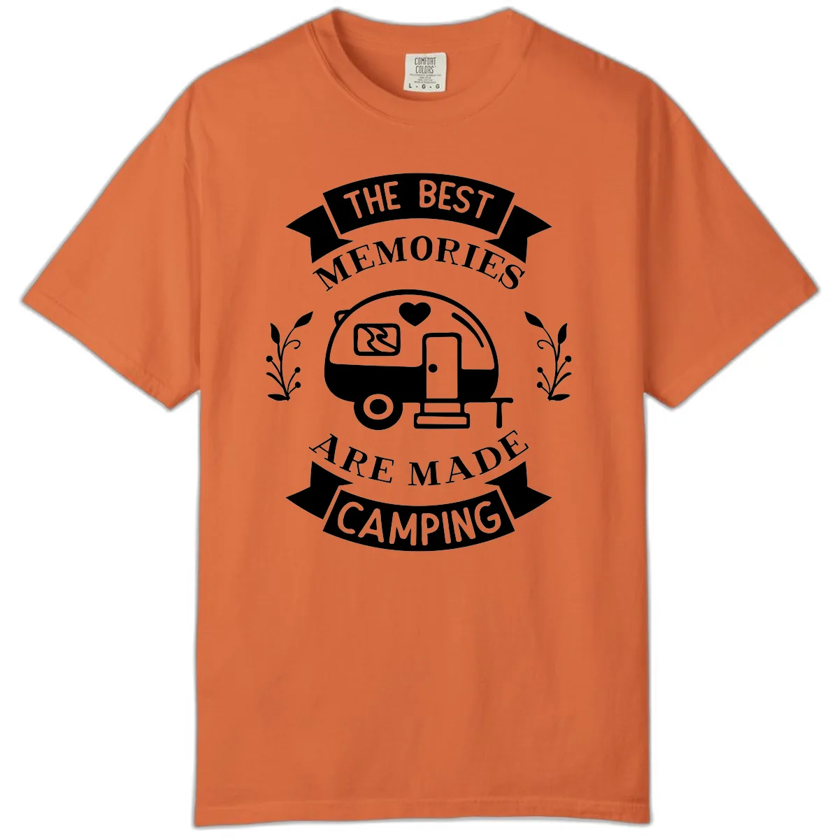 The Best Memories Are Made Camping Comfort Color in Burnt Orange