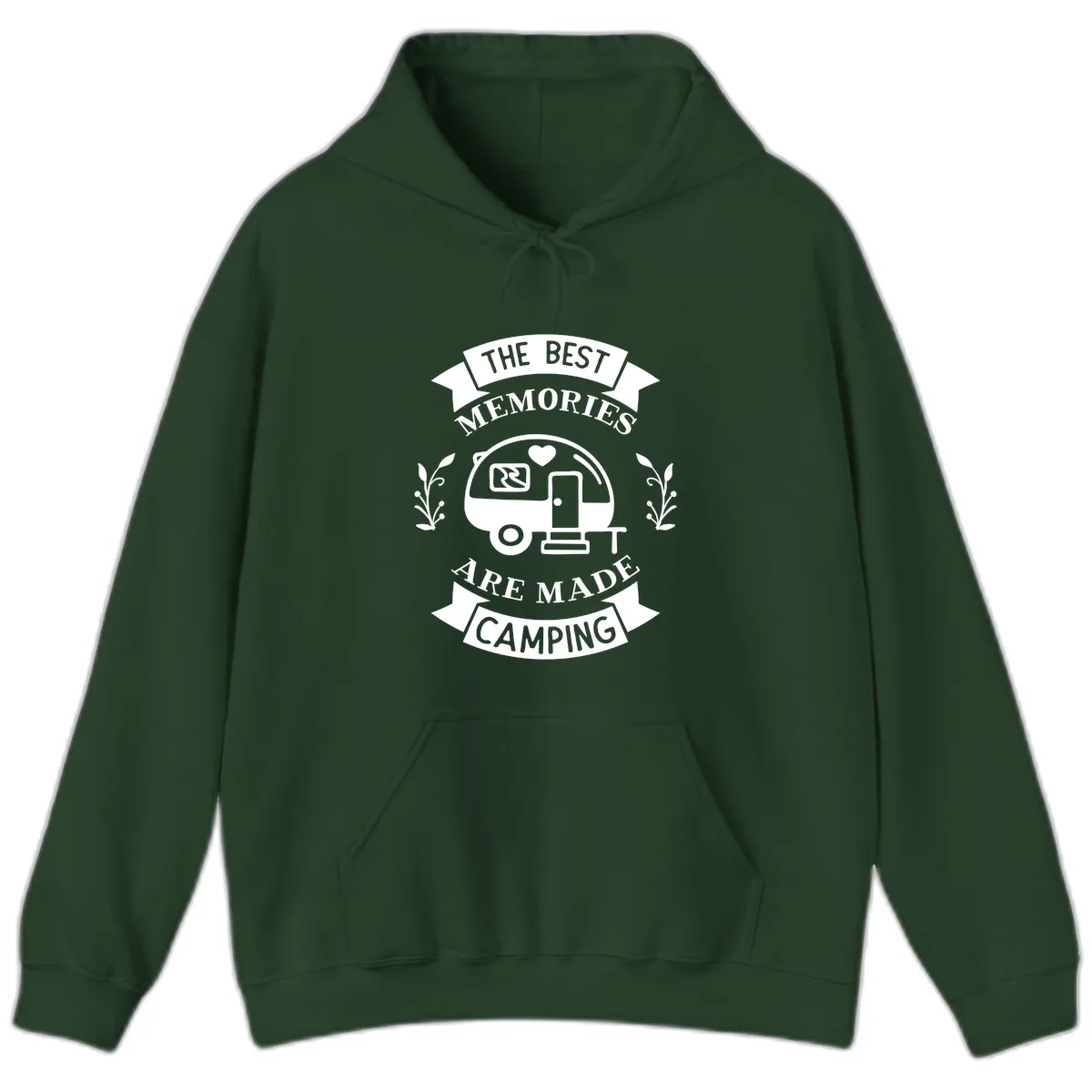 The Best Memories Are Made Camping Hoodie in Forest Green