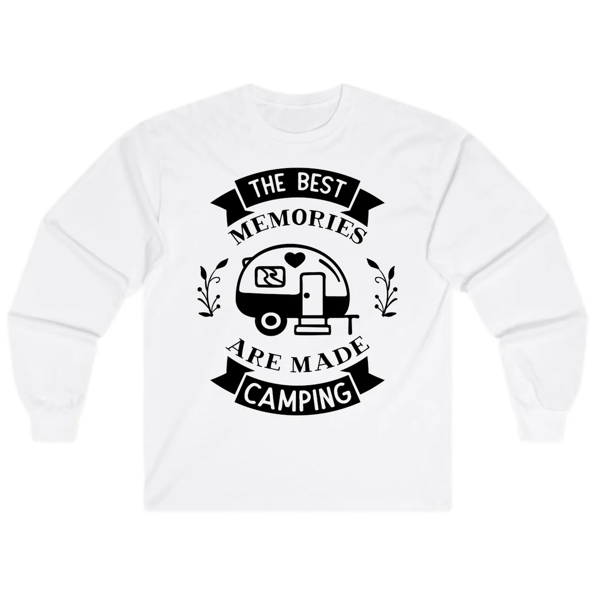 The Best Memories Are Made Camping Long Sleeve in White