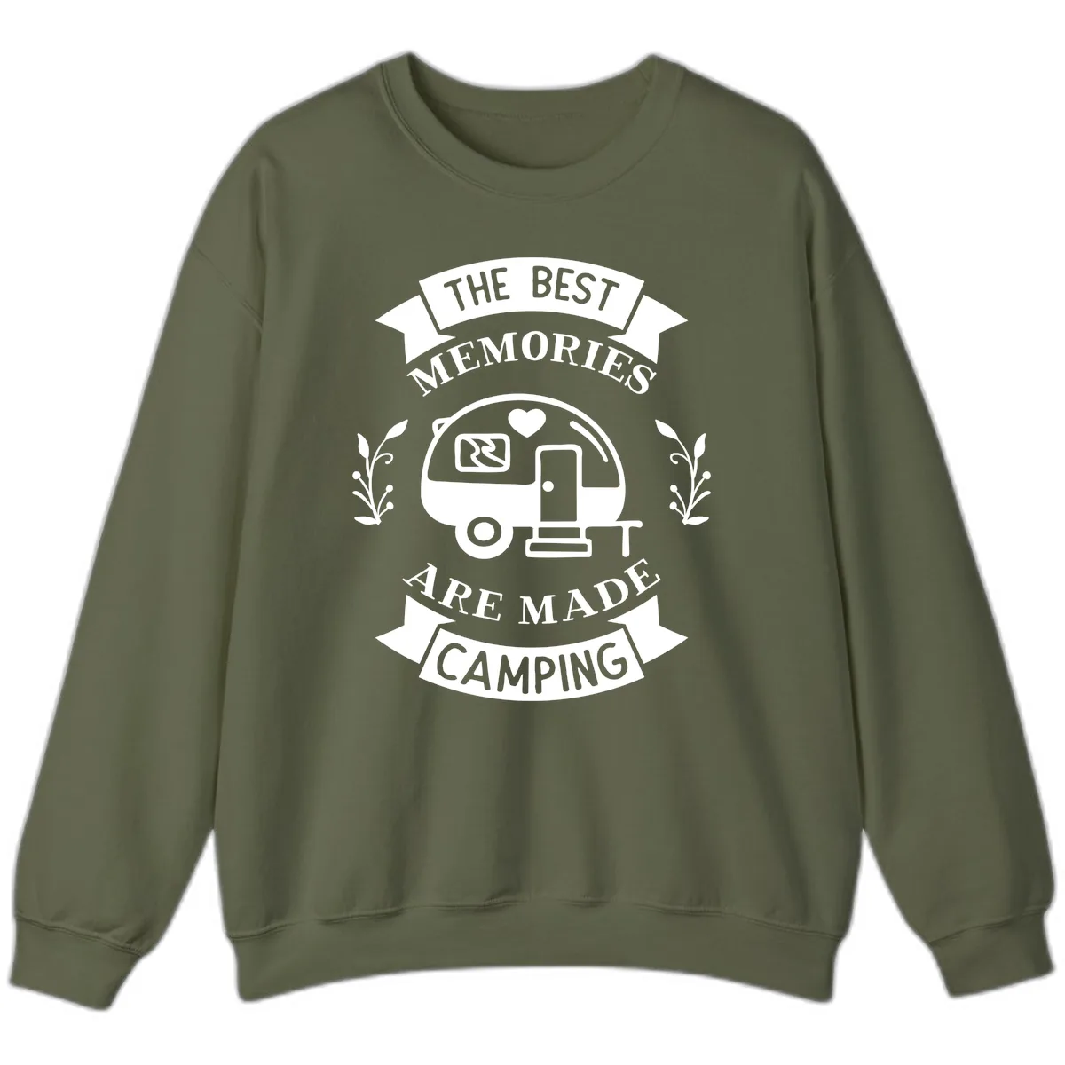 The Best Memories Are Made Camping Sweatshirt in Military Green