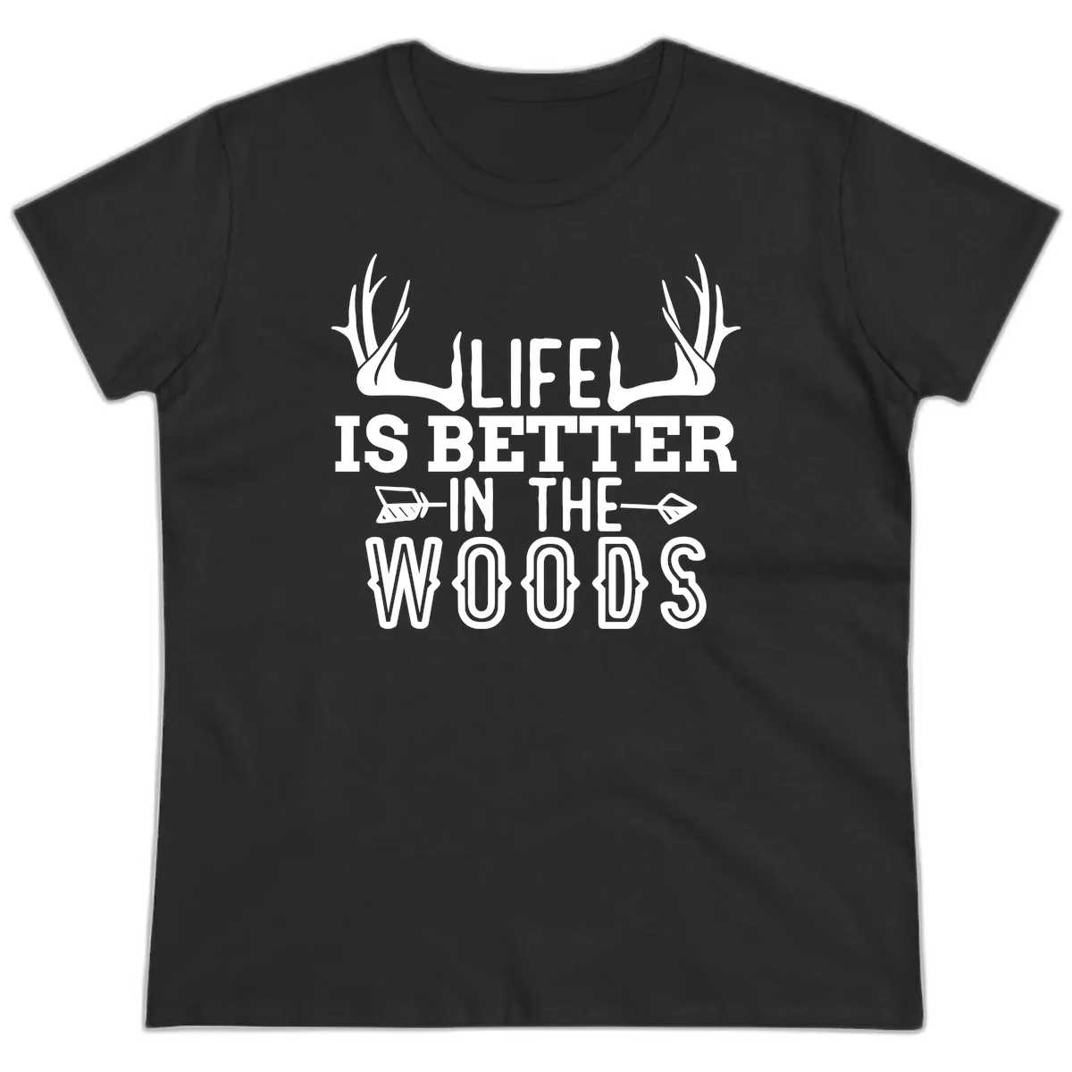 Life Is Better In The Woods Ladies Tee in Black