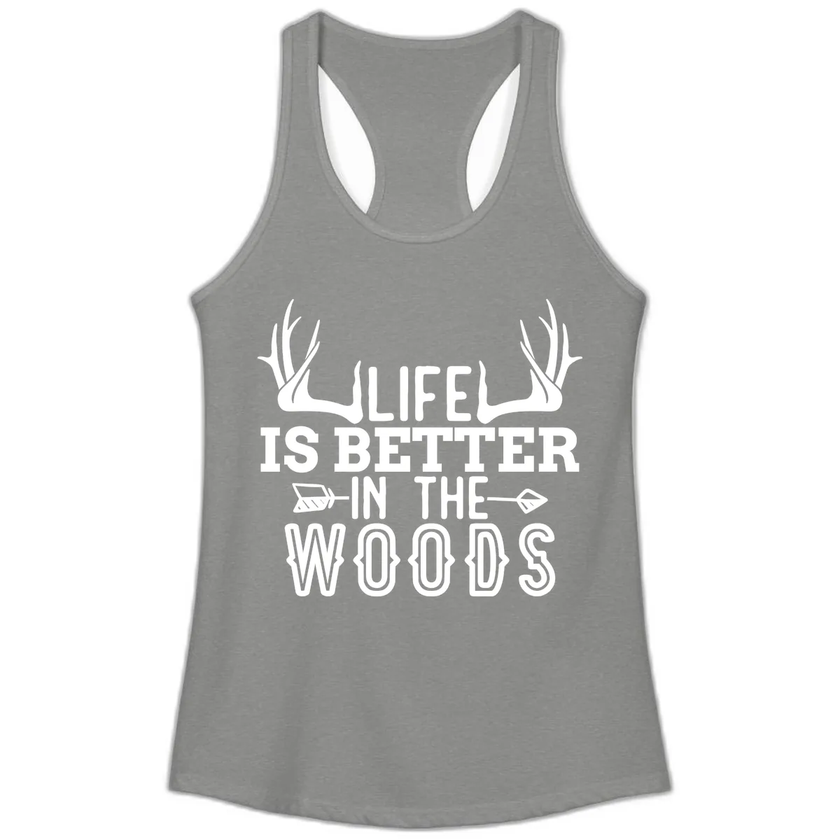 Life Is Better In The Woods Ladies Tank in Heather Grey