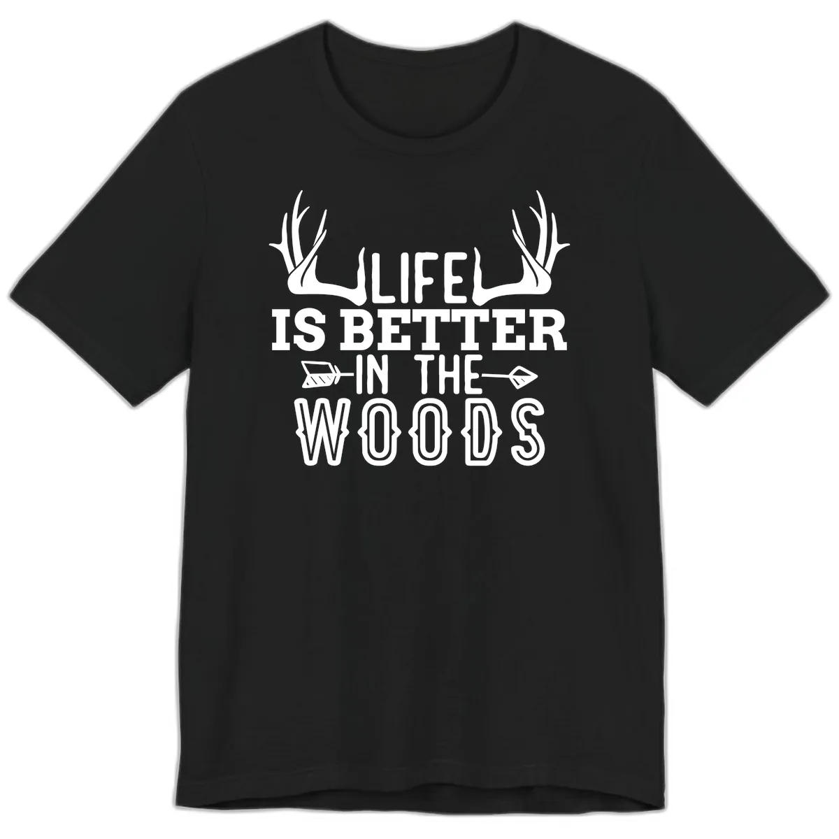 Life Is Better In The Woods Premium T-Shirt in Black