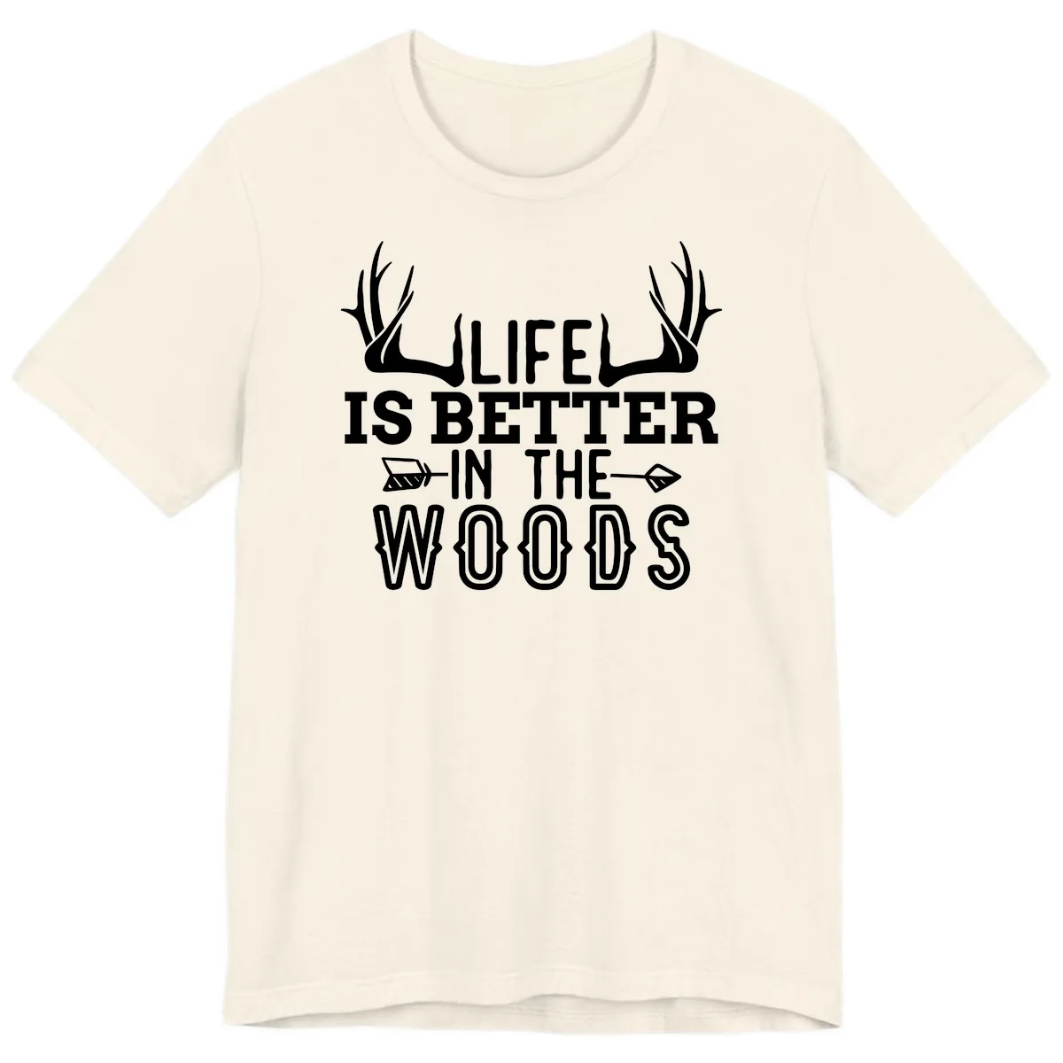 Life Is Better In The Woods Premium T-Shirt in Natural
