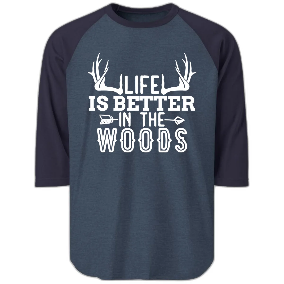 Life Is Better In The Woods Raglan 3/4 in Heather Denim Navy