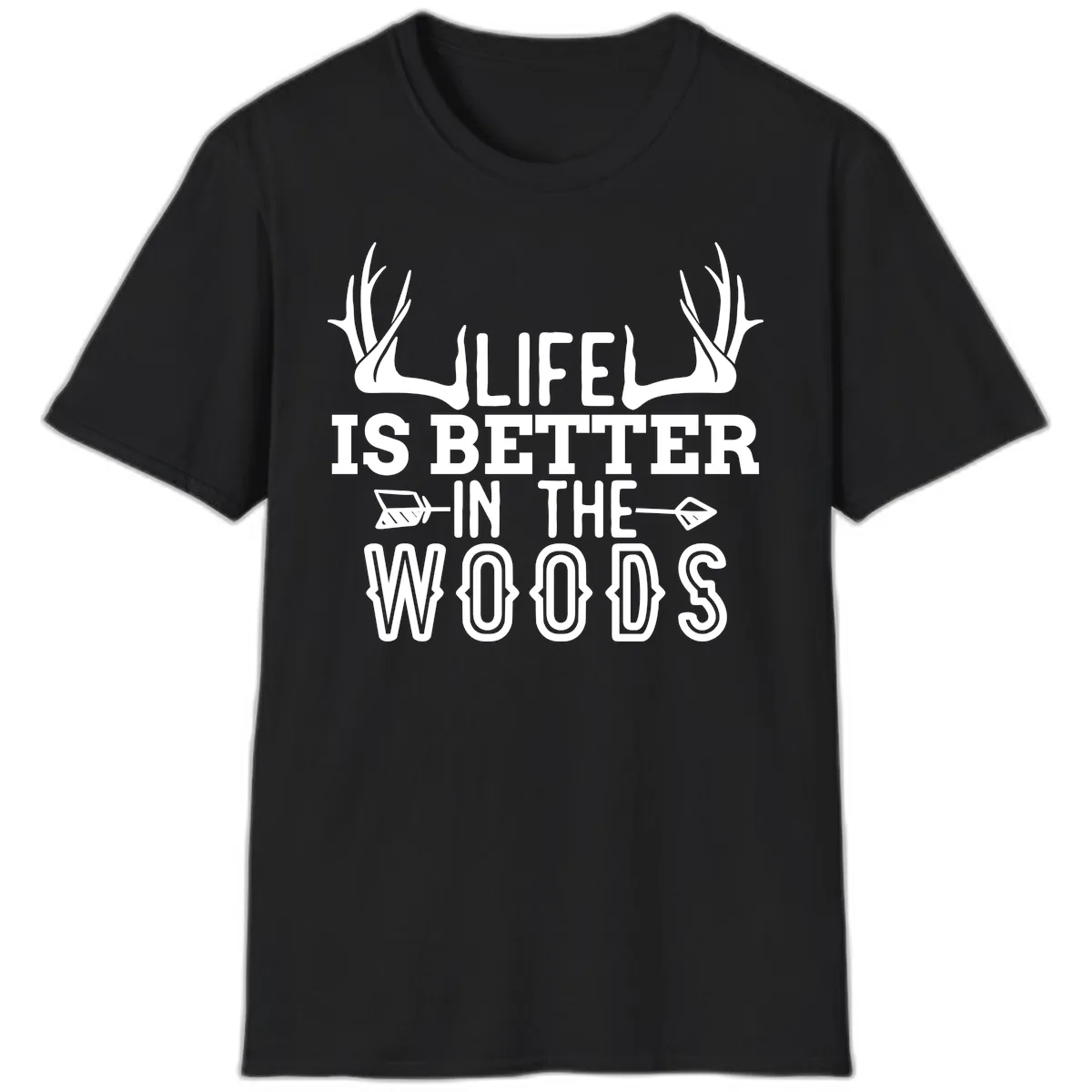 Life Is Better In The Woods T-Shirt in Black