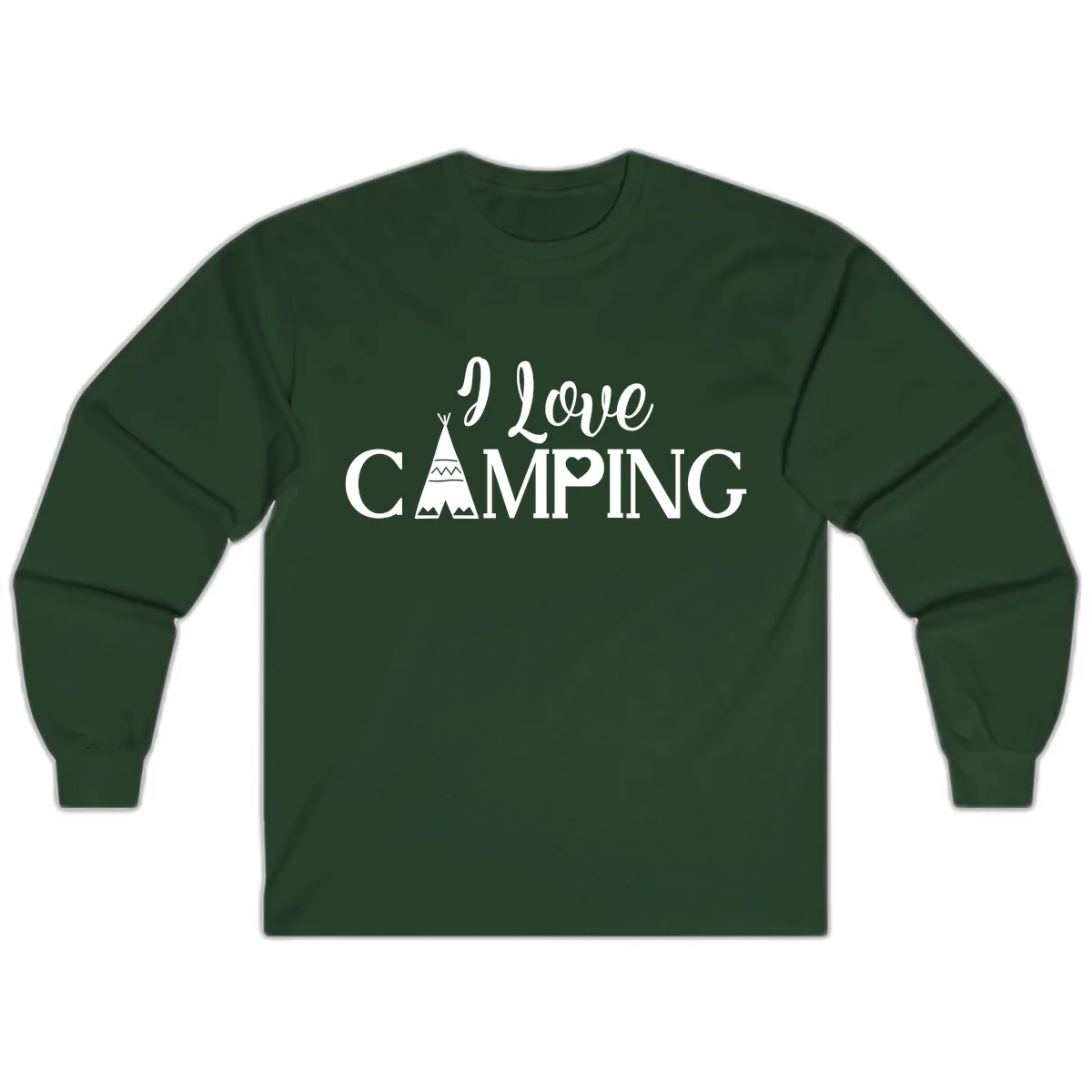 I Love Camping Teepee Long Sleeve in Forest Green