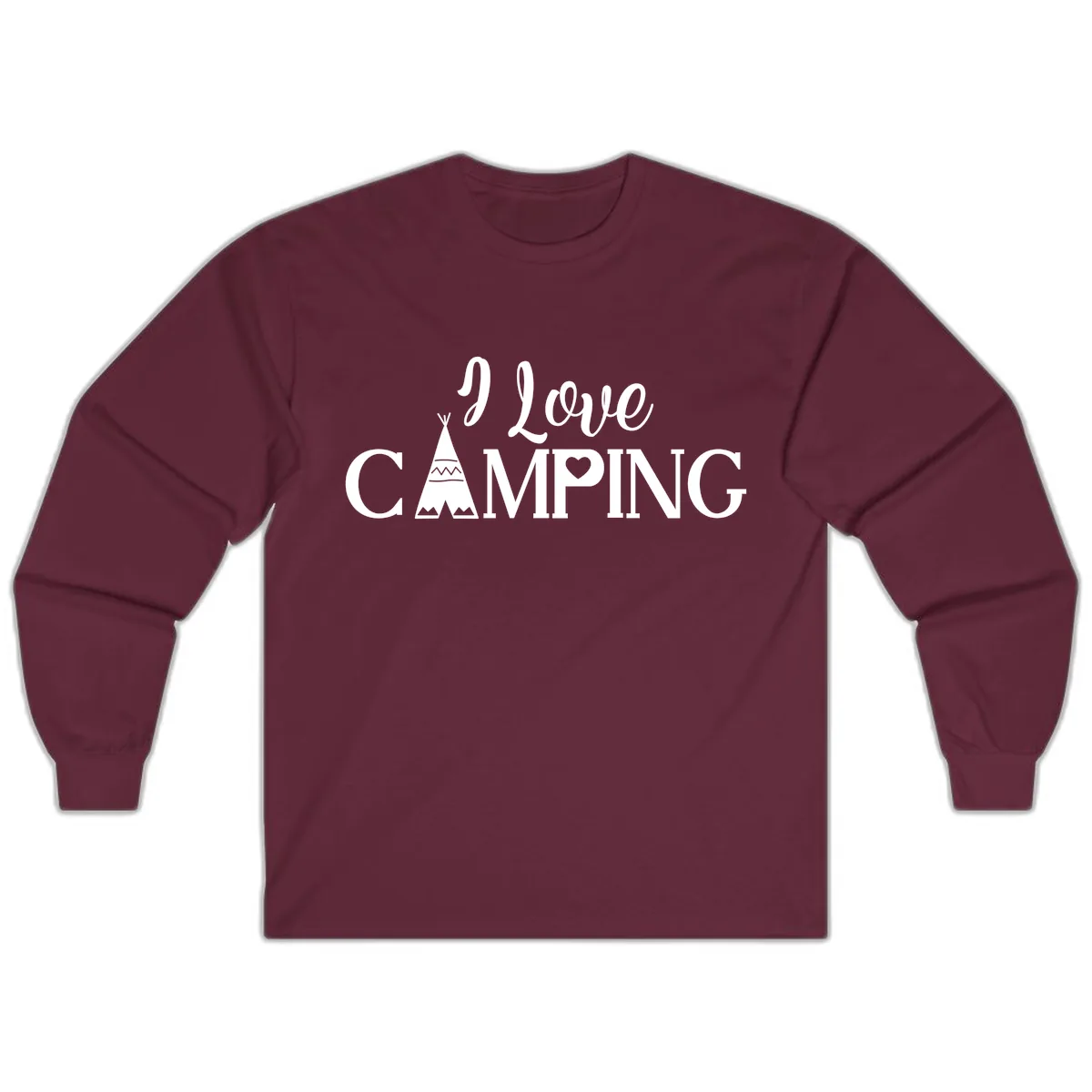 I Love Camping Teepee Long Sleeve in Maroon