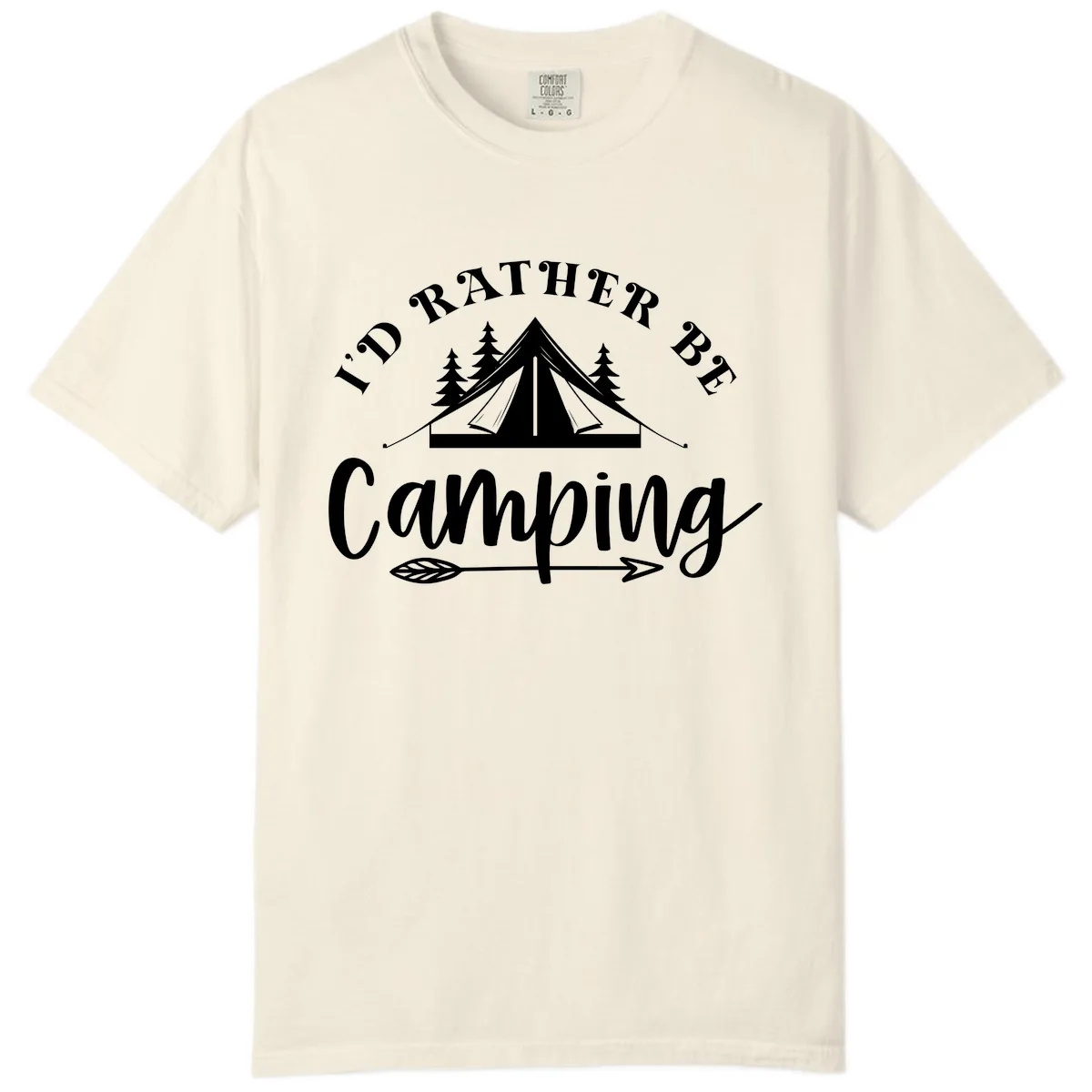 I'd Rather Be Camping Comfort Color in Ivory