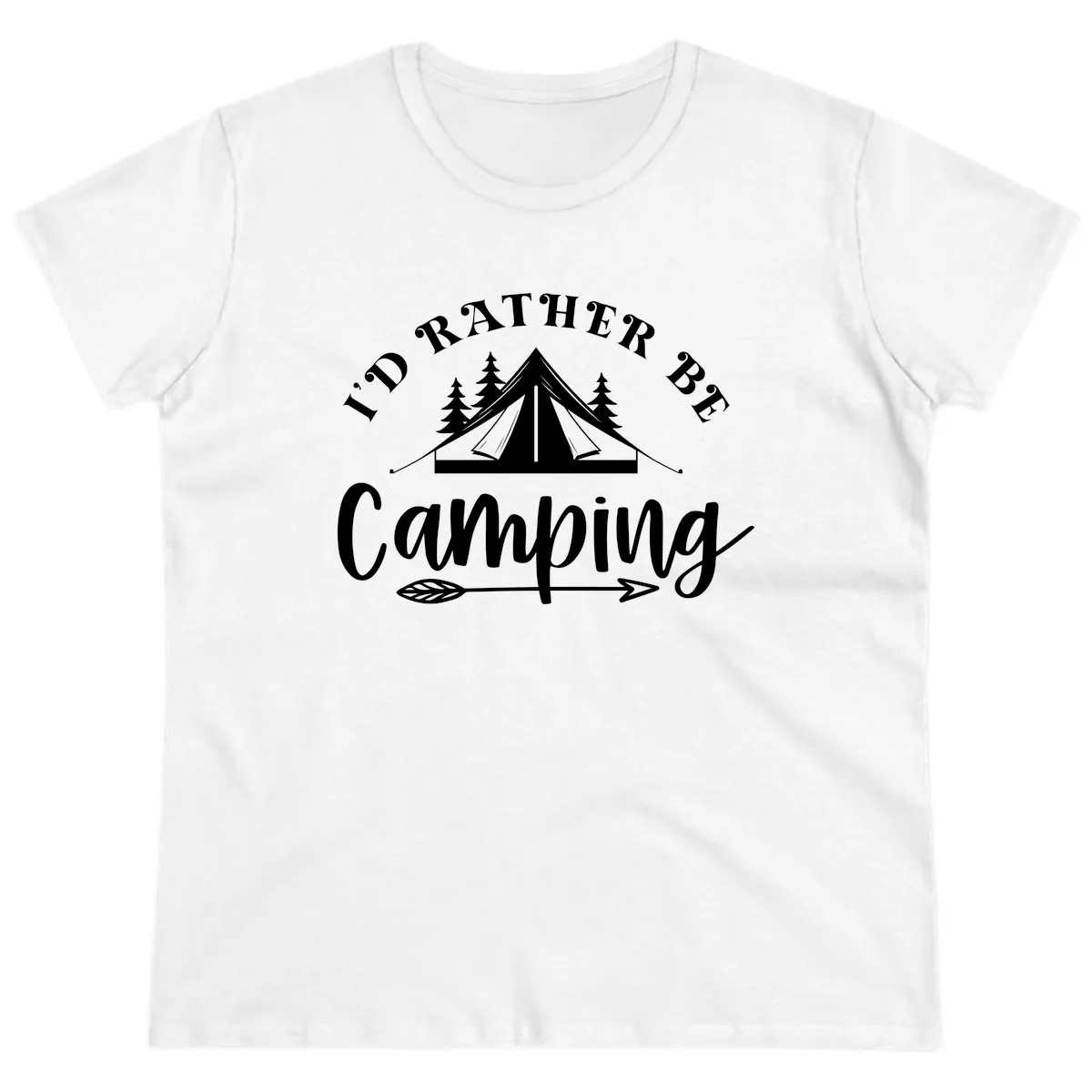 I'd Rather Be Camping Ladies Tee in White