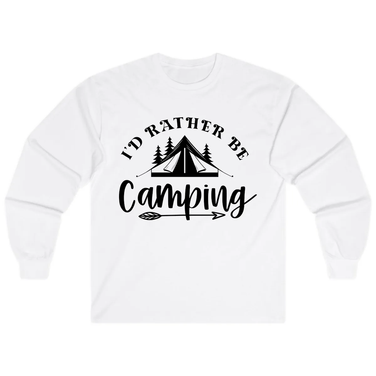 I'd Rather Be Camping Long Sleeve in White