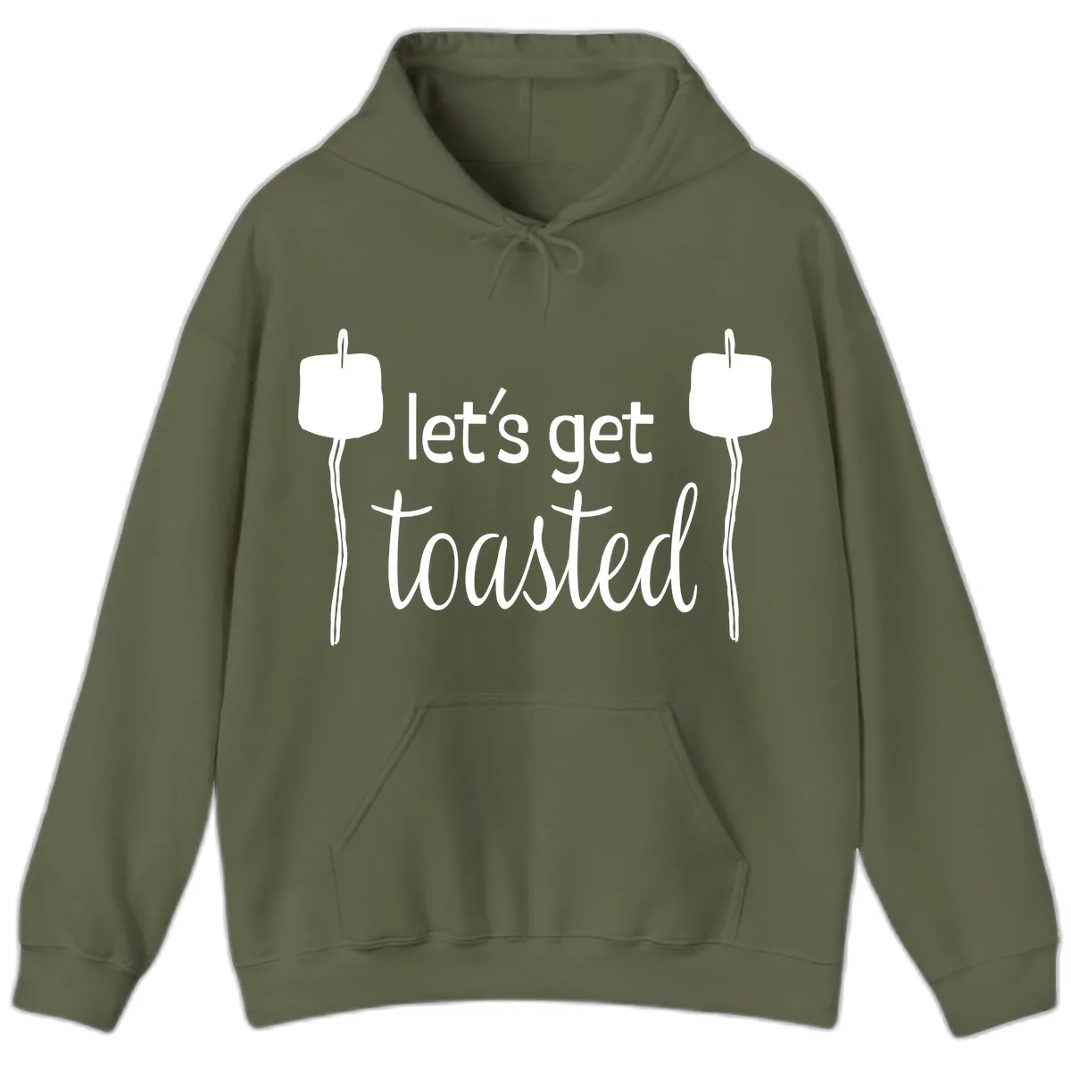 Let's Get Toasted Hoodie in Military Green