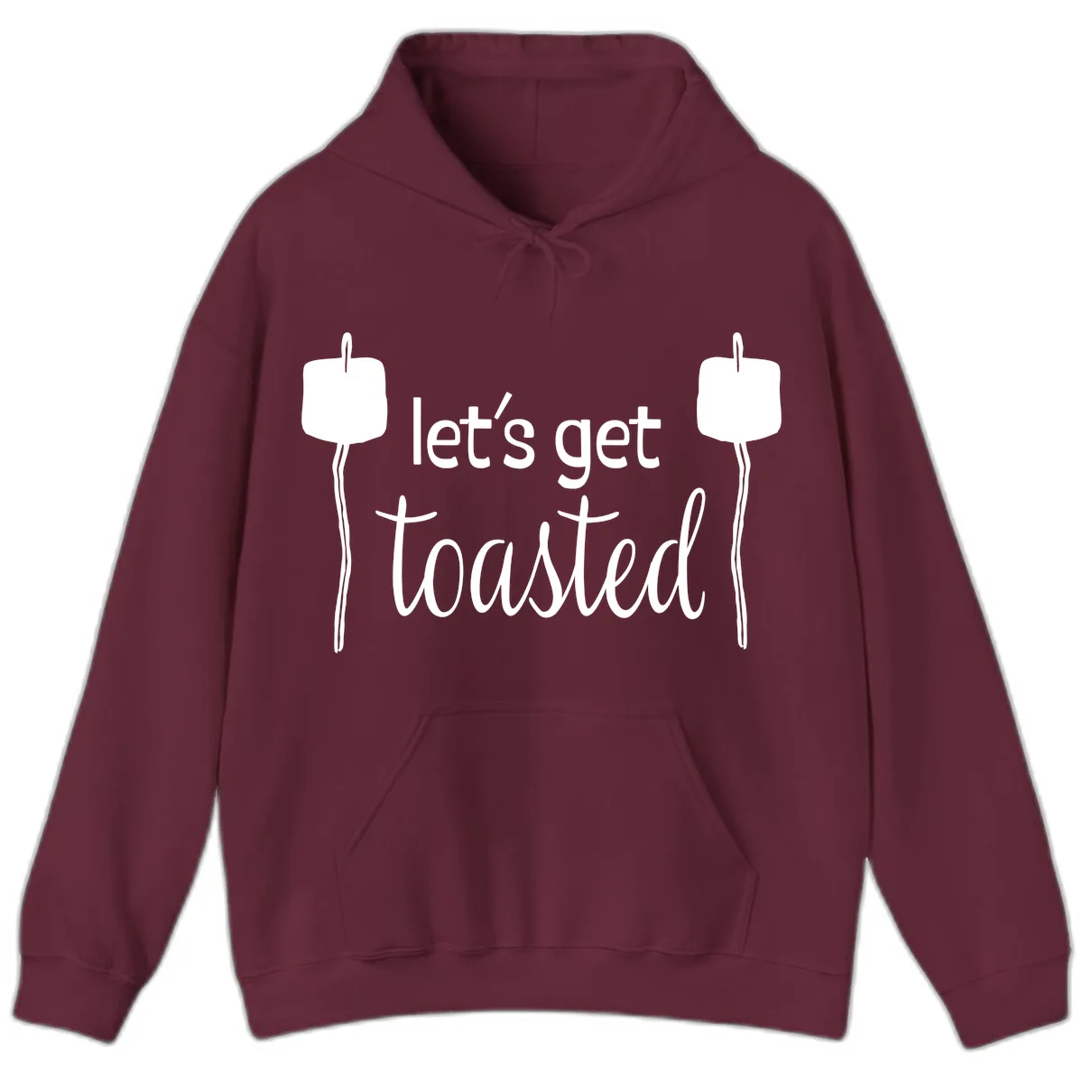 Let's Get Toasted Hoodie in Maroon