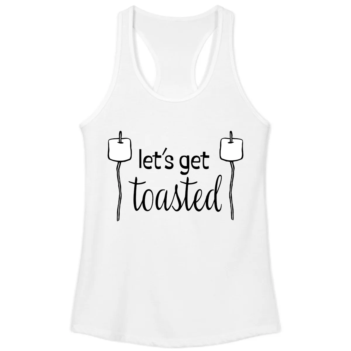 Let's Get Toasted Ladies Tank in White
