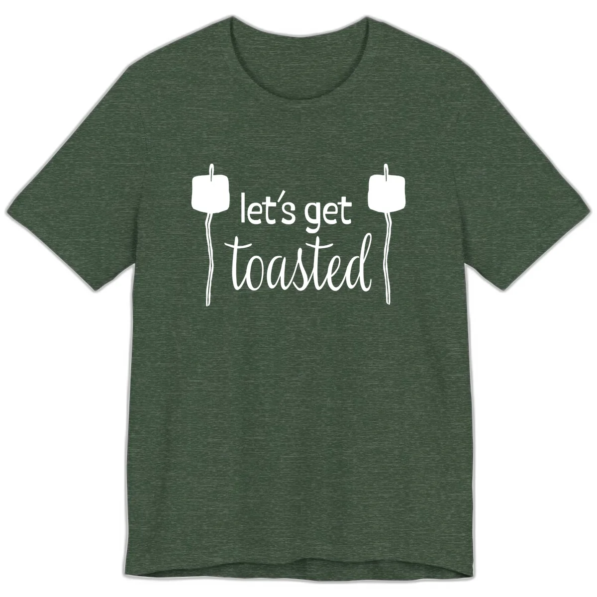 Let's Get Toasted Premium T-Shirt in Heather Forest