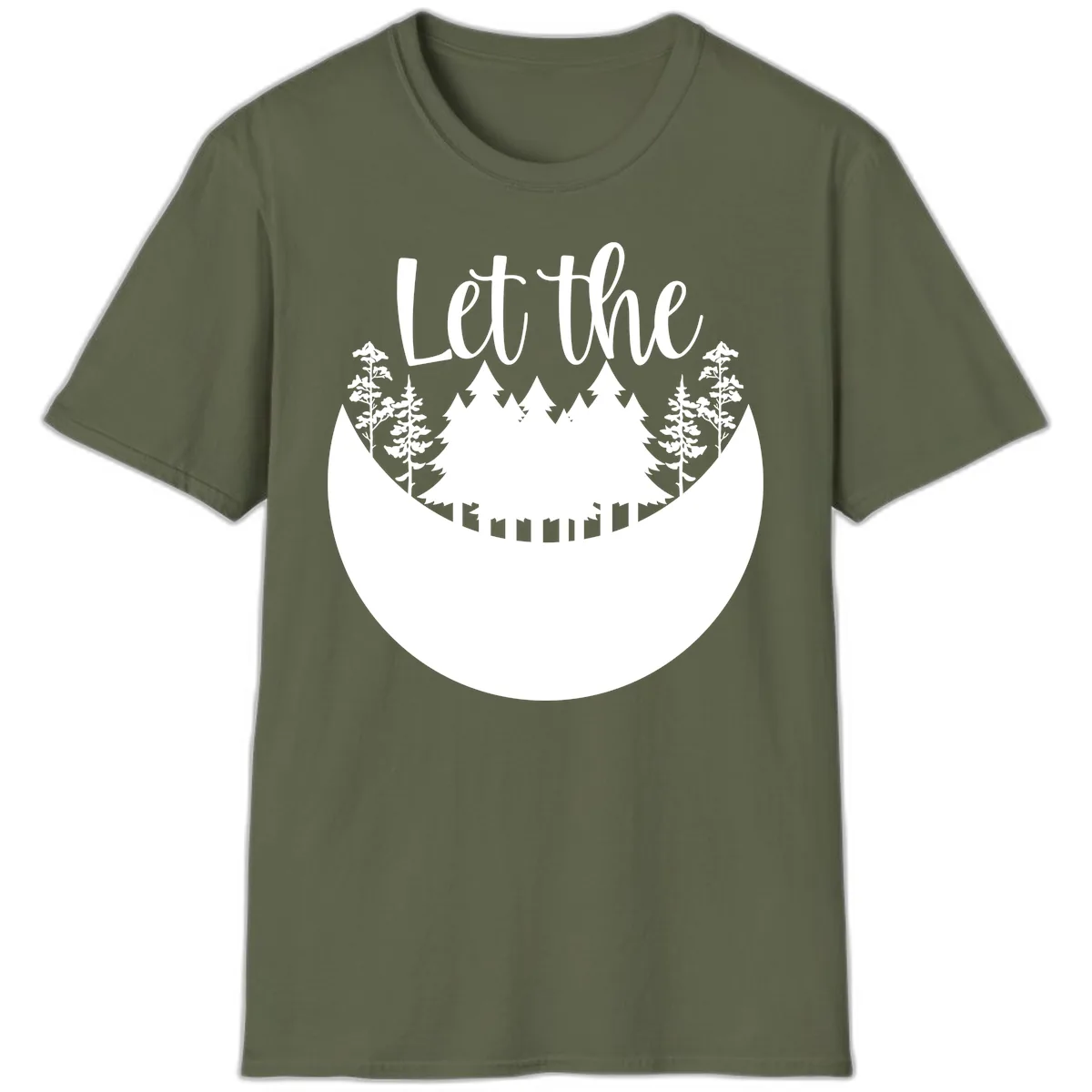 Let The Forest Speak T-Shirt in Military Green