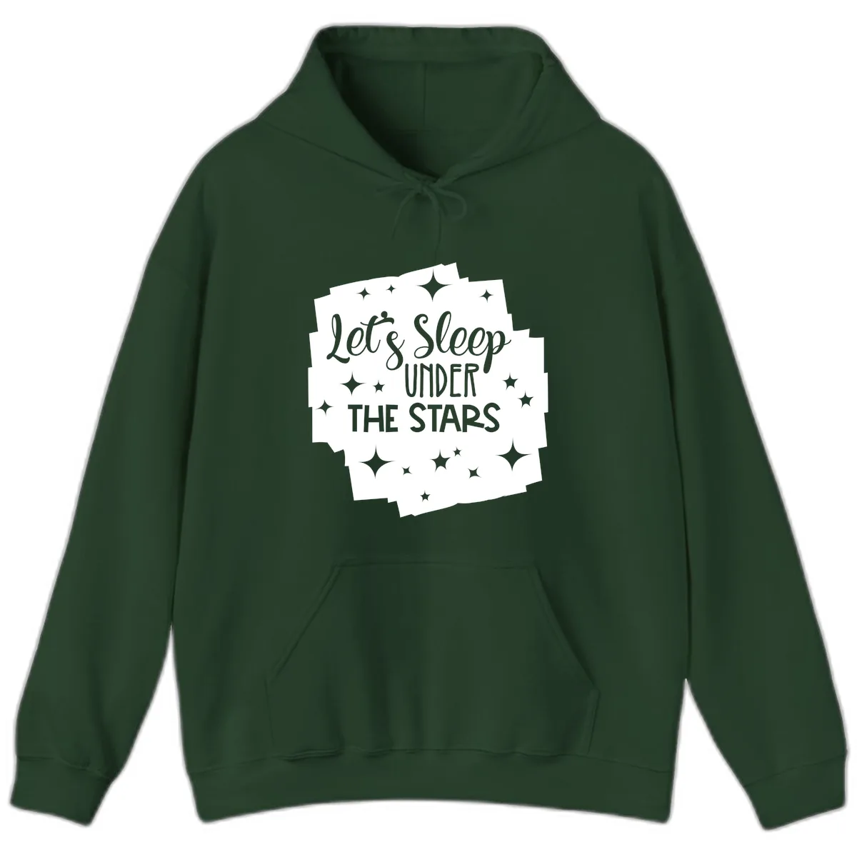 Let's Sleep Under The Stars Hoodie in Forest Green