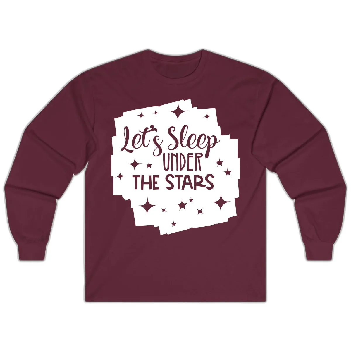 Let's Sleep Under The Stars Long Sleeve in Maroon