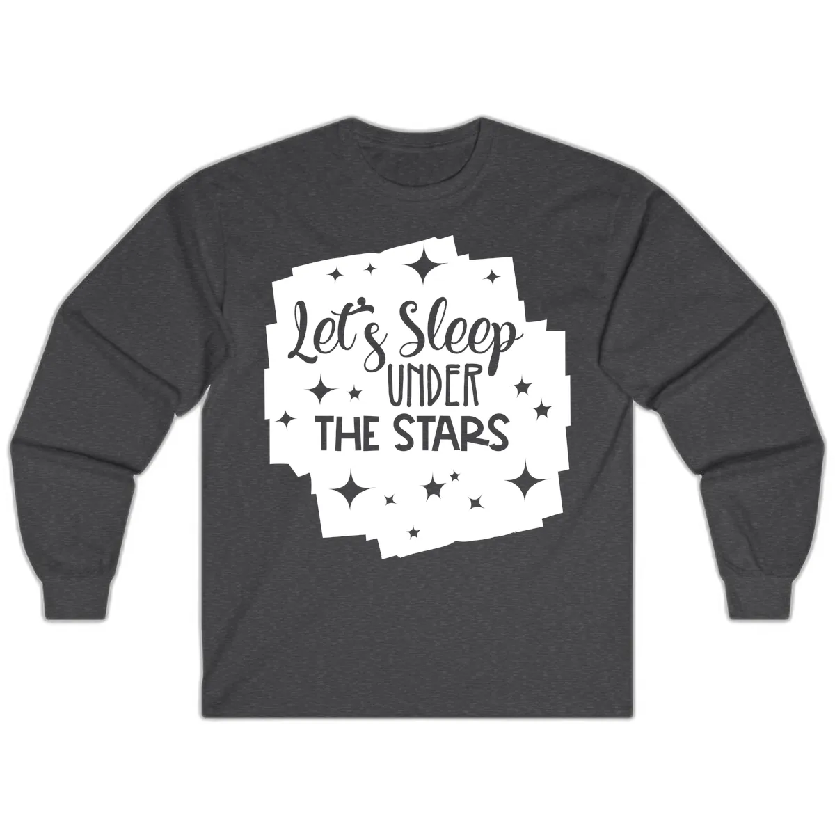 Let's Sleep Under The Stars Long Sleeve in Dark Heather