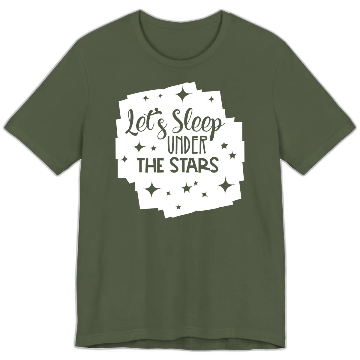 Let's Sleep Under The Stars Premium T-Shirt in Military Green