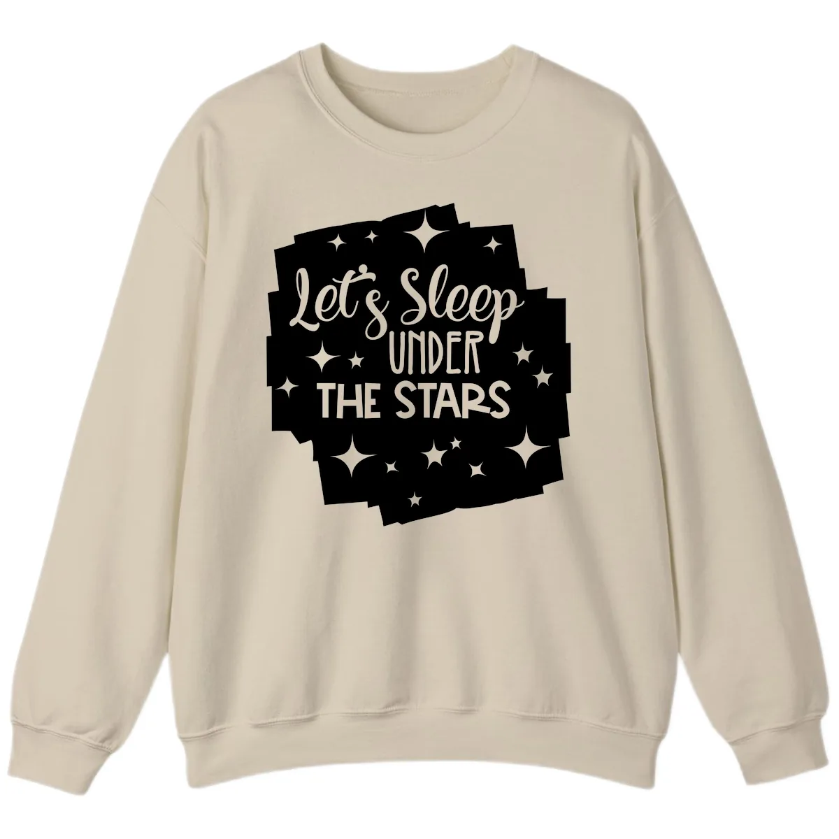 Let's Sleep Under The Stars Sweatshirt in Sand