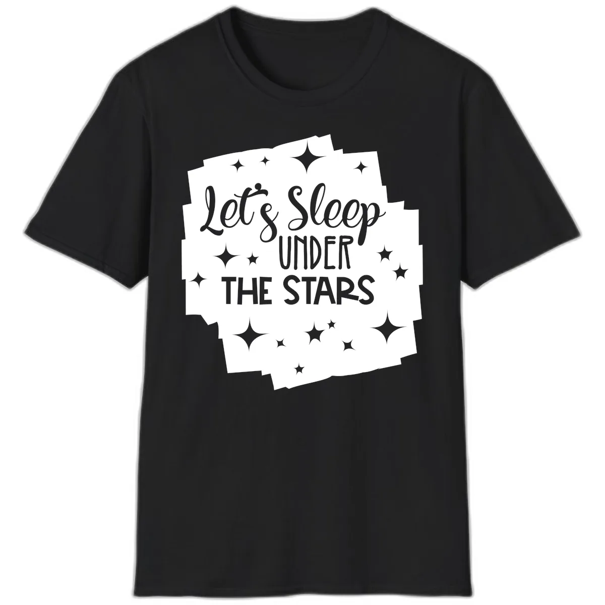 Let's Sleep Under The Stars T-Shirt in Black