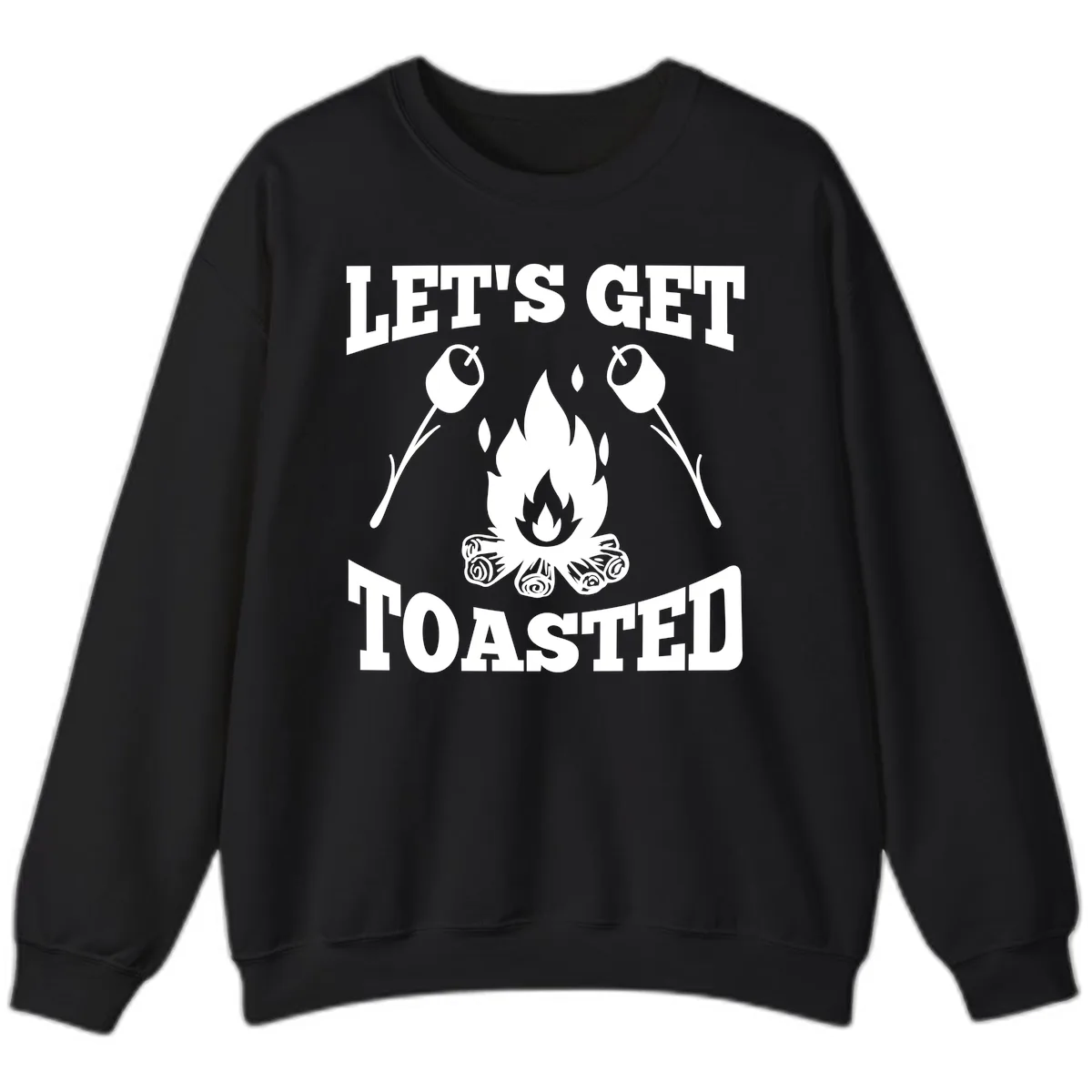 Let's Get Toasted Campfire Sweatshirt in Black