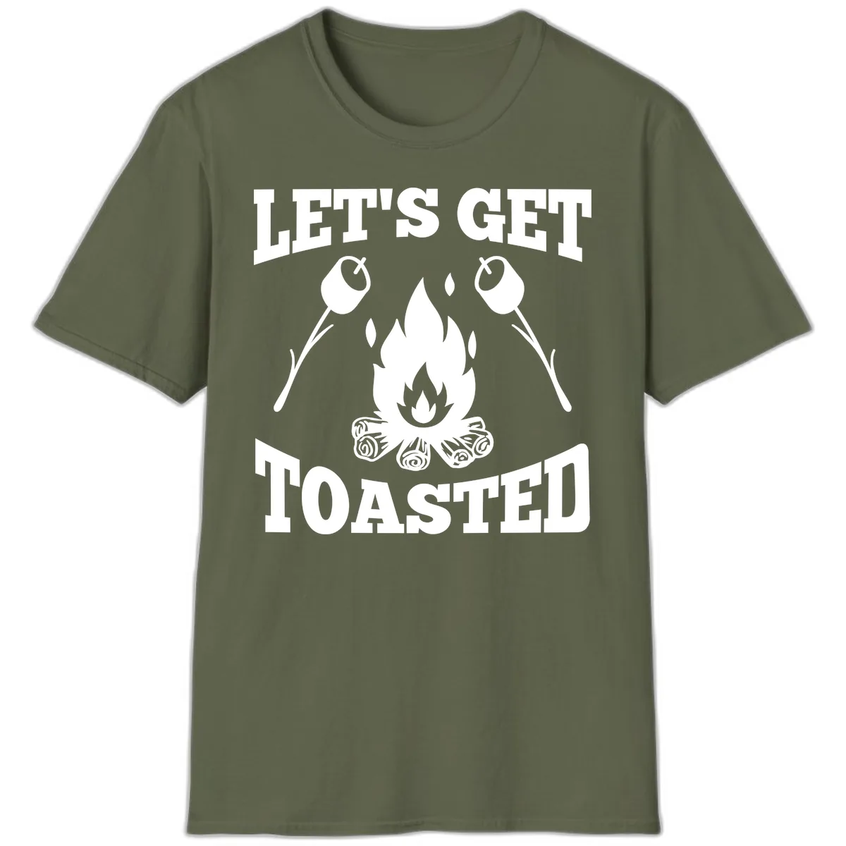 Let's Get Toasted Campfire T-Shirt in Military Green