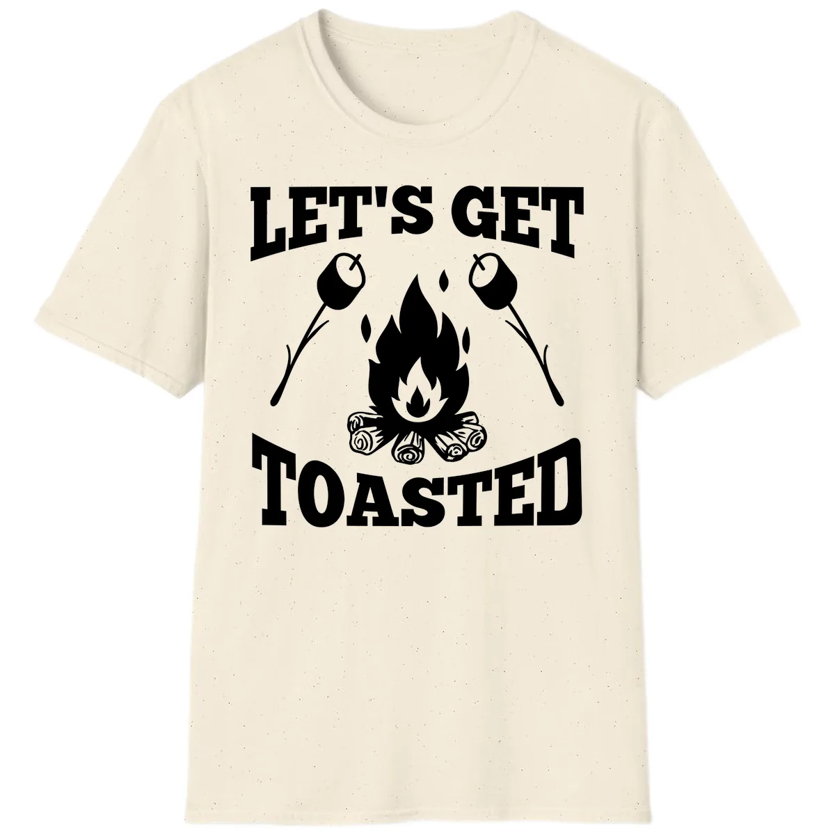 Let's Get Toasted Campfire T-Shirt in Natural