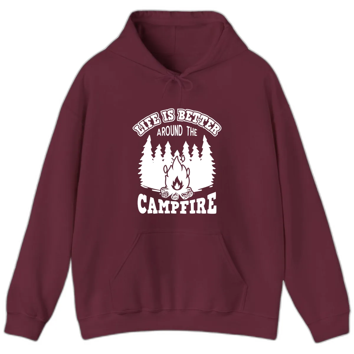 Life's Better Around The Campfire Hoodie in Maroon