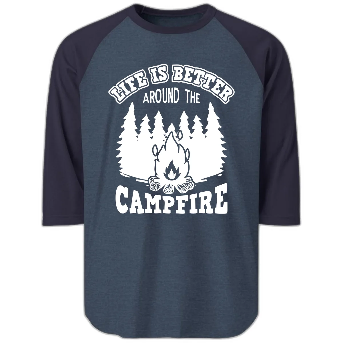 Life's Better Around The Campfire Raglan 3/4 in Heather Denim Navy