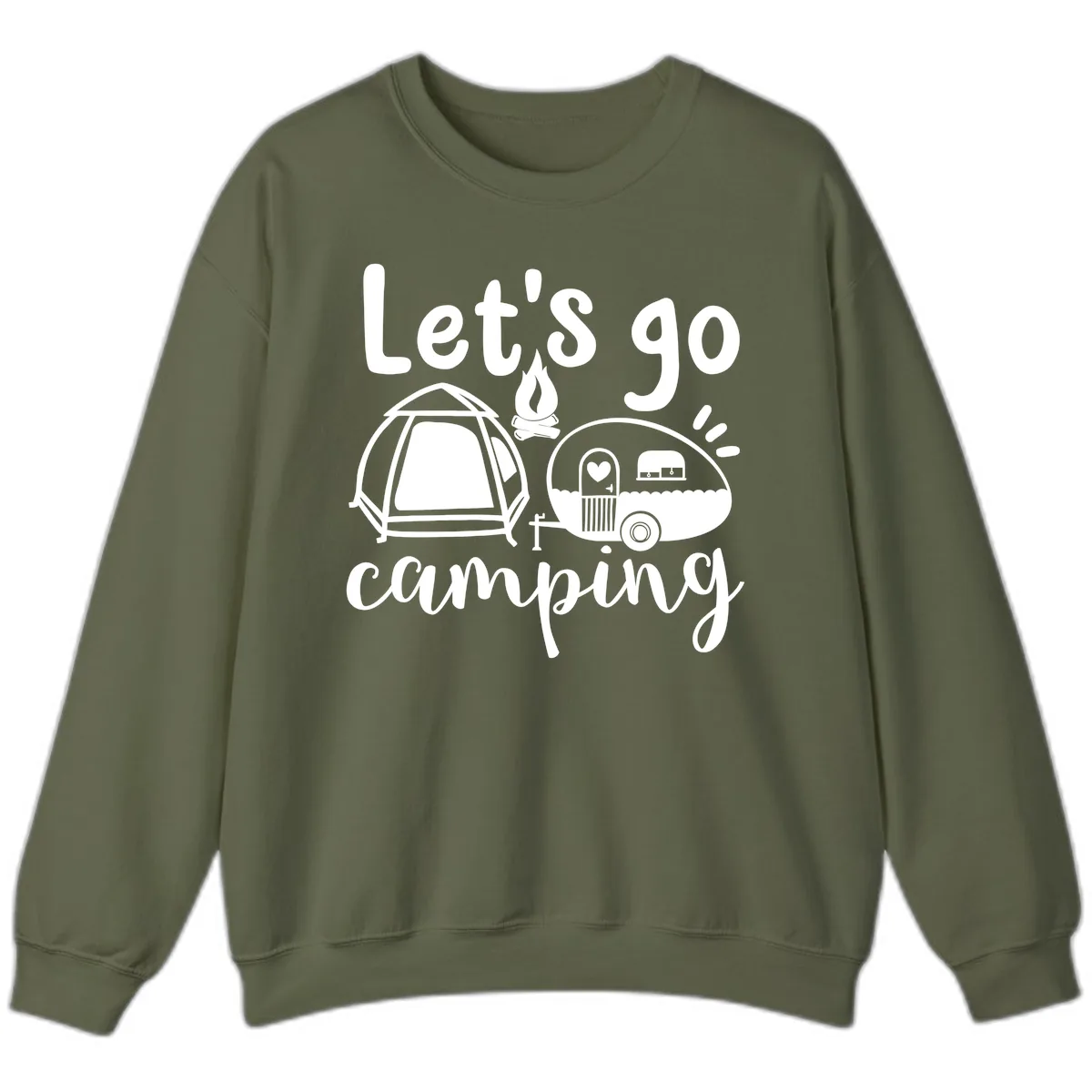 Let's Go Camping Sweatshirt in Military Green