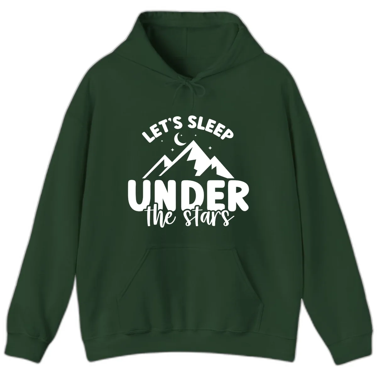 Let's Sleep Under The Stars Hoodie in Forest Green