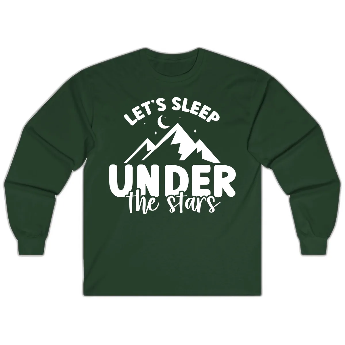 Let's Sleep Under The Stars Long Sleeve in Forest Green