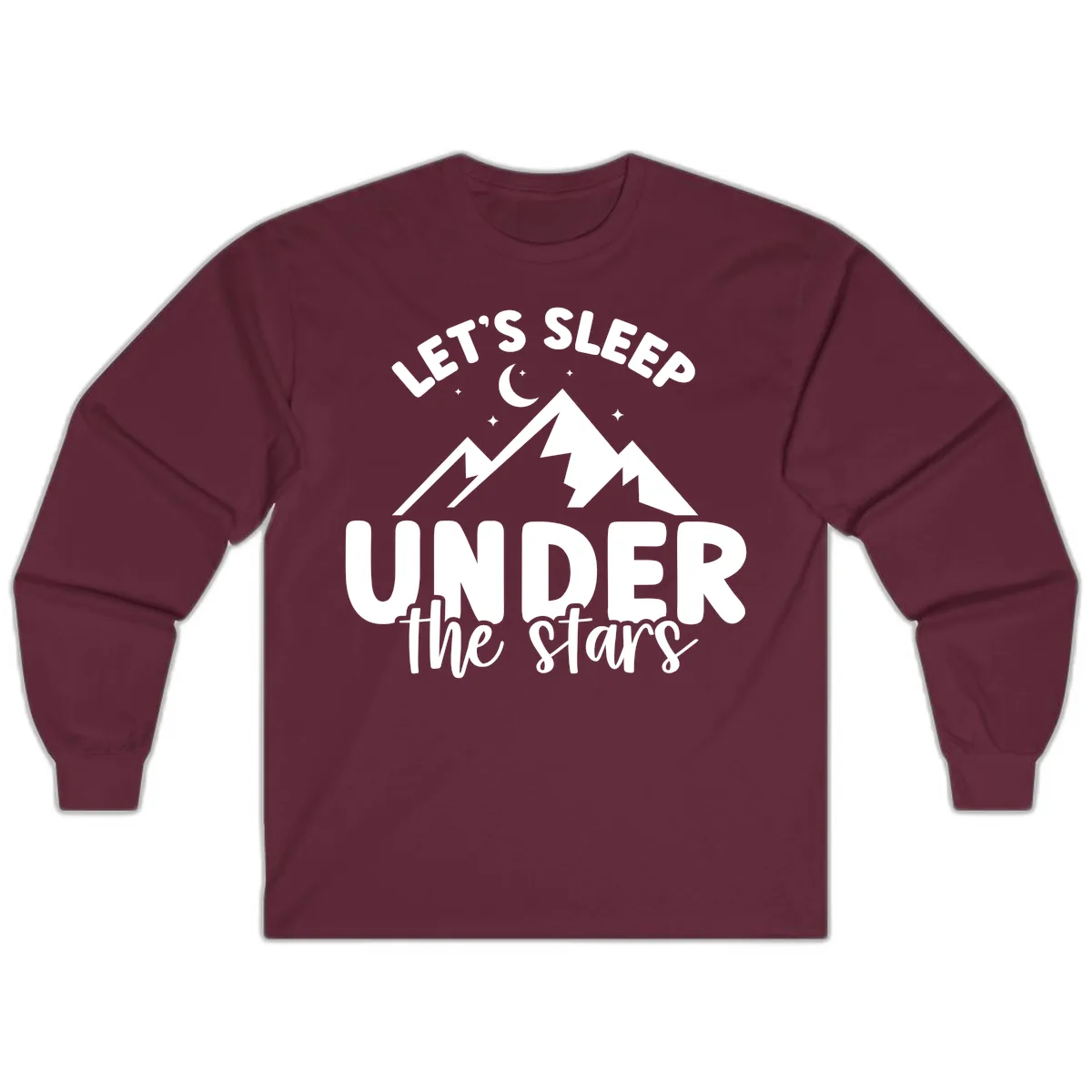 Let's Sleep Under The Stars Long Sleeve in Maroon