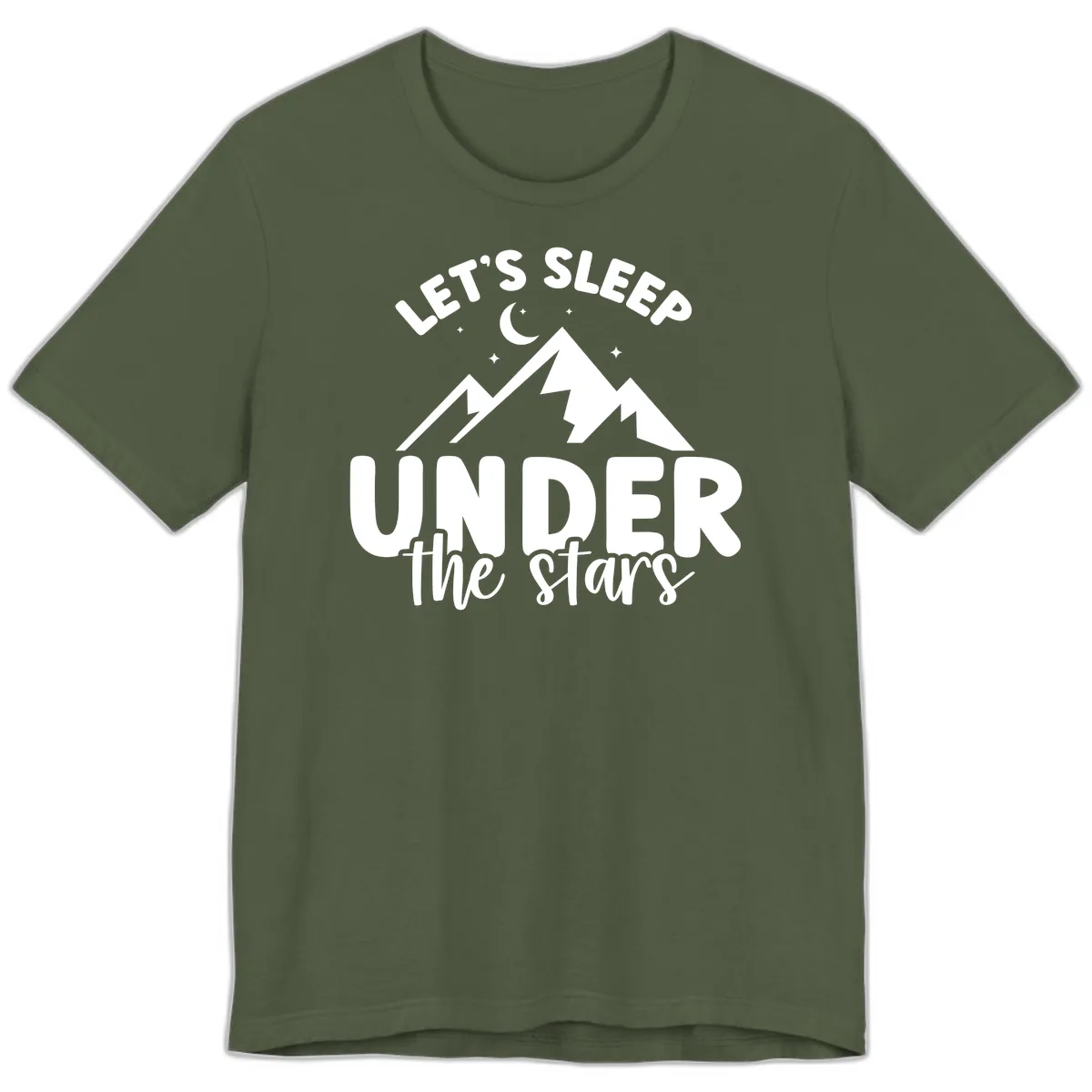 Let's Sleep Under The Stars Premium T-Shirt in Military Green