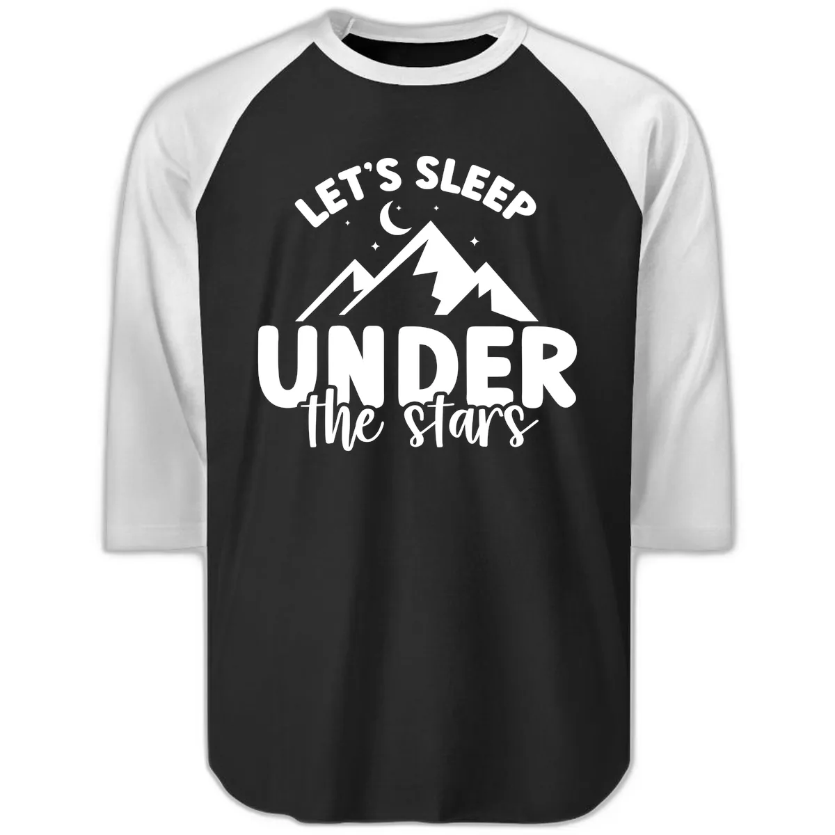 Let's Sleep Under The Stars Raglan 3/4 in Black White
