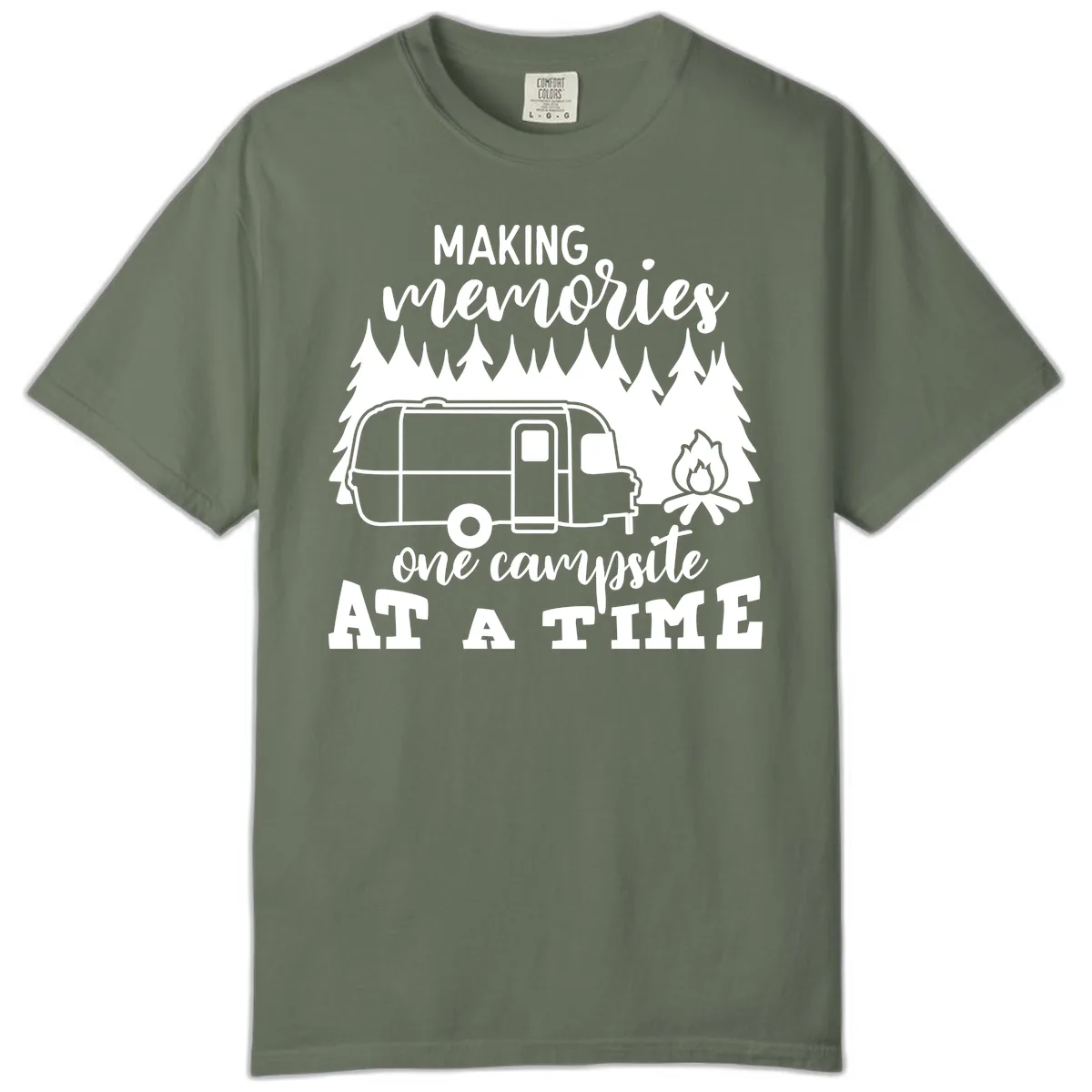 Making Memories One Campsite At A Time Comfort Color in Moss