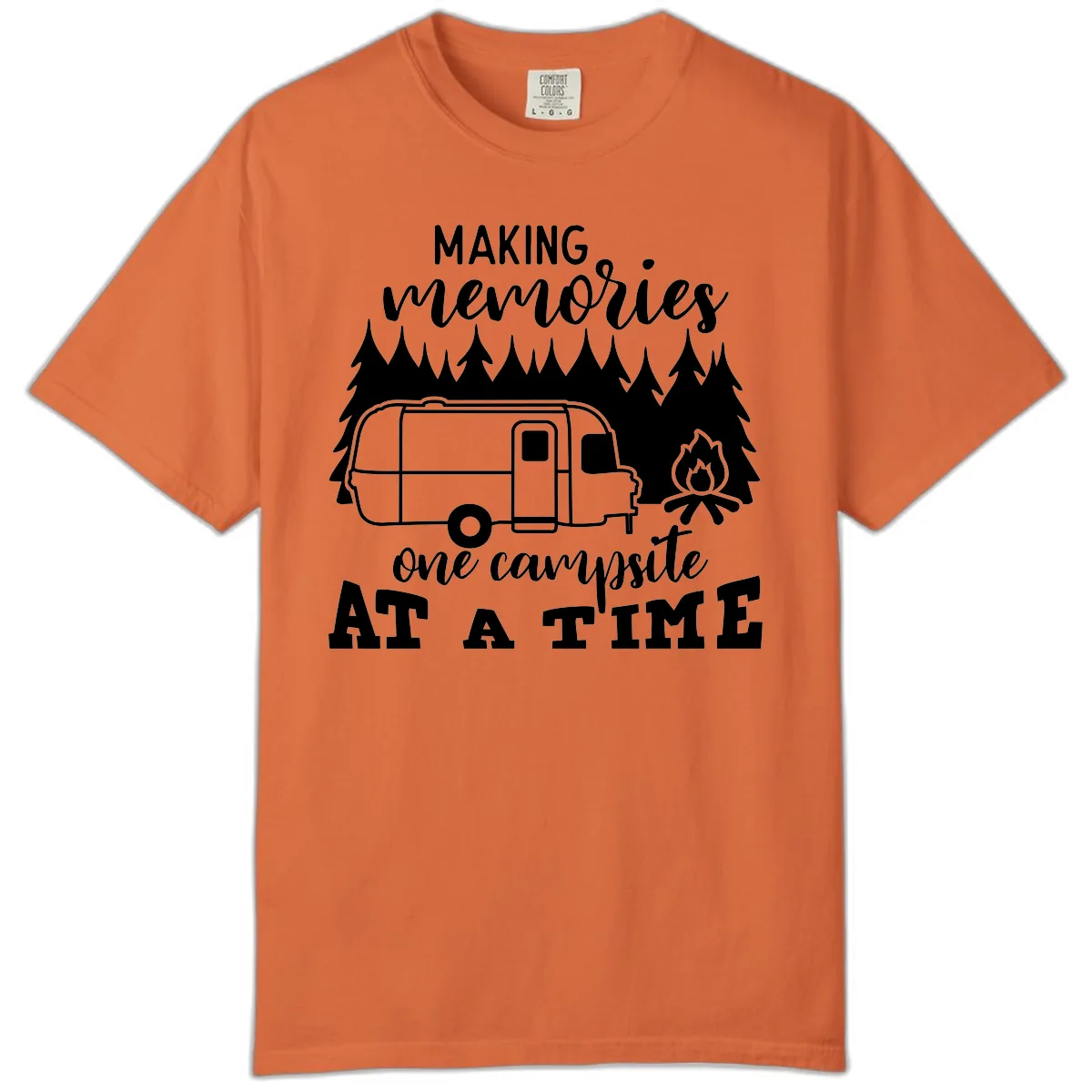 Making Memories One Campsite At A Time Comfort Color in Burnt Orange