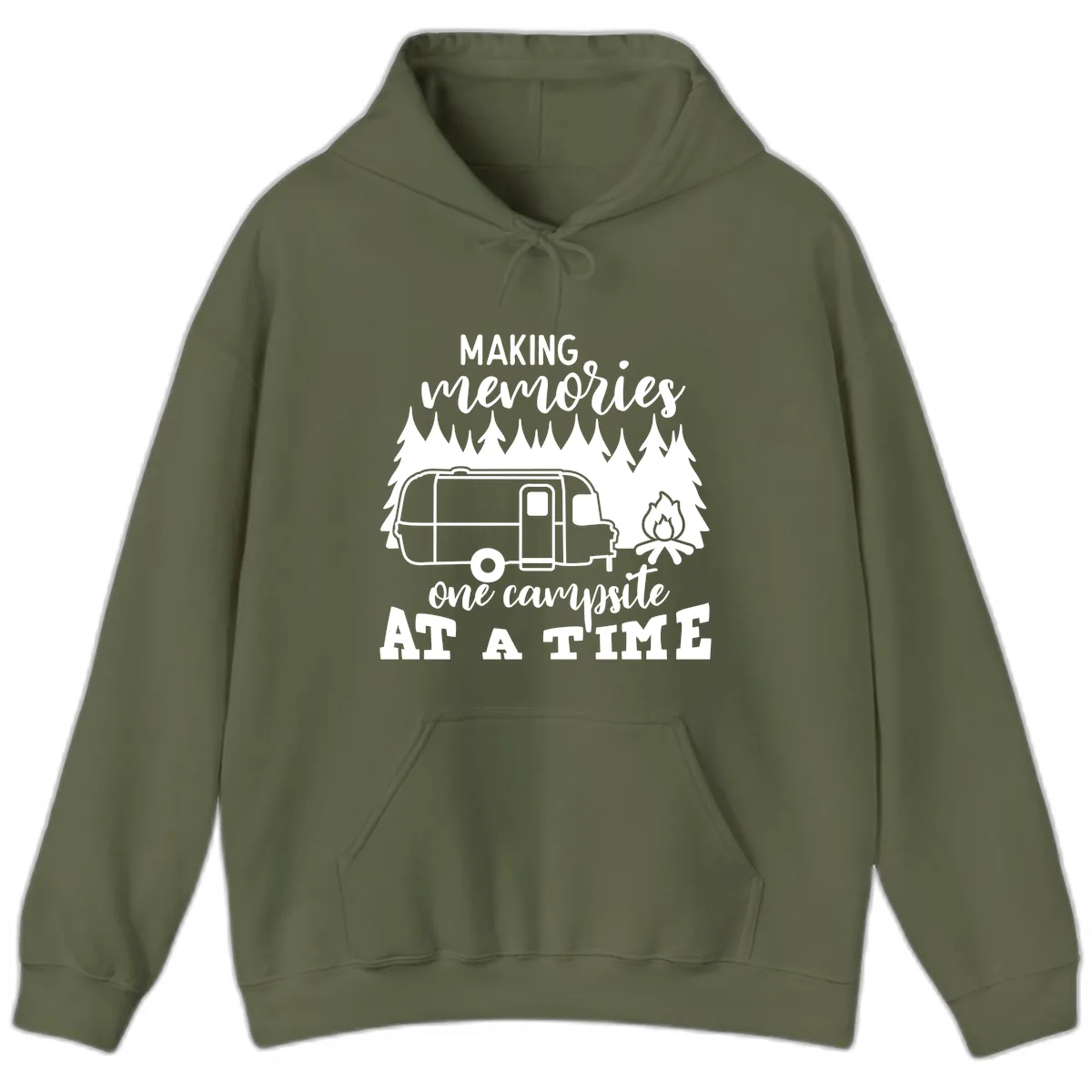 Making Memories One Campsite At A Time Hoodie in Military Green