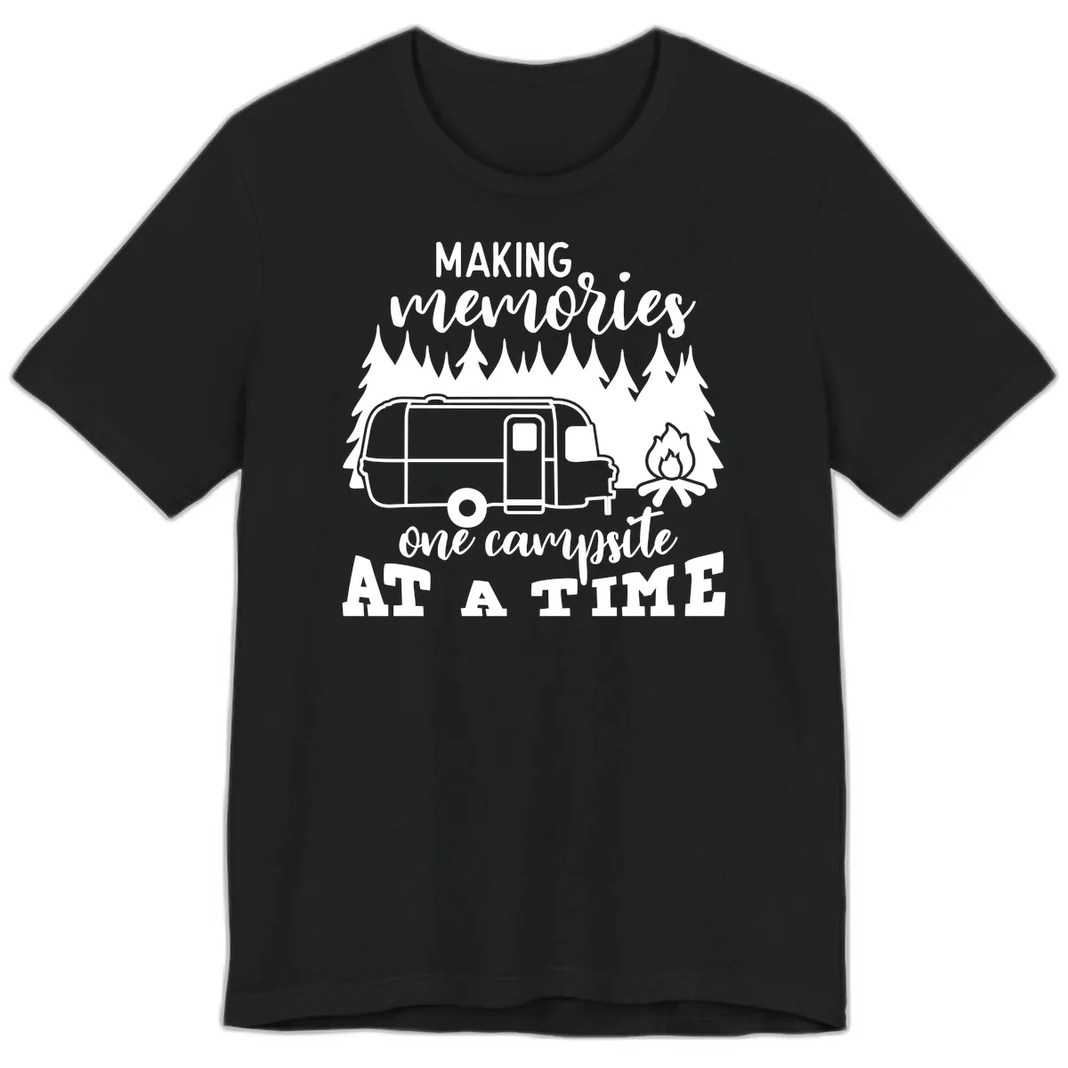 Making Memories One Campsite At A Time Premium T-Shirt in Black