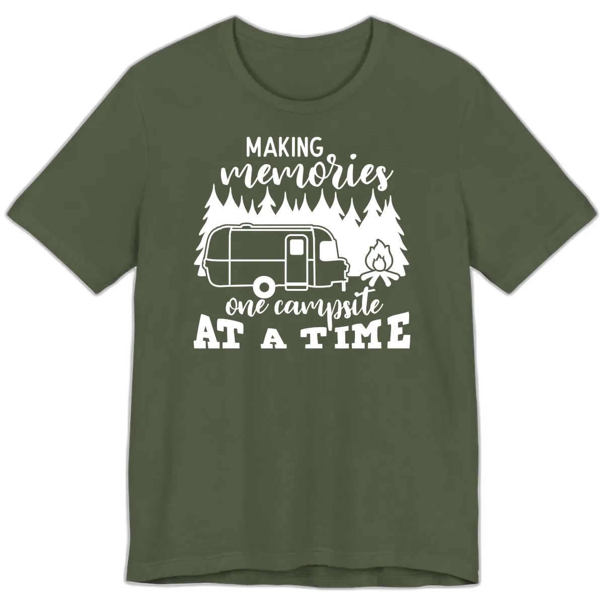 Making Memories One Campsite At A Time Premium T-Shirt in Military Green