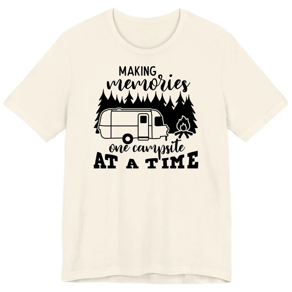 Making Memories One Campsite At A Time Premium T-Shirt in Natural