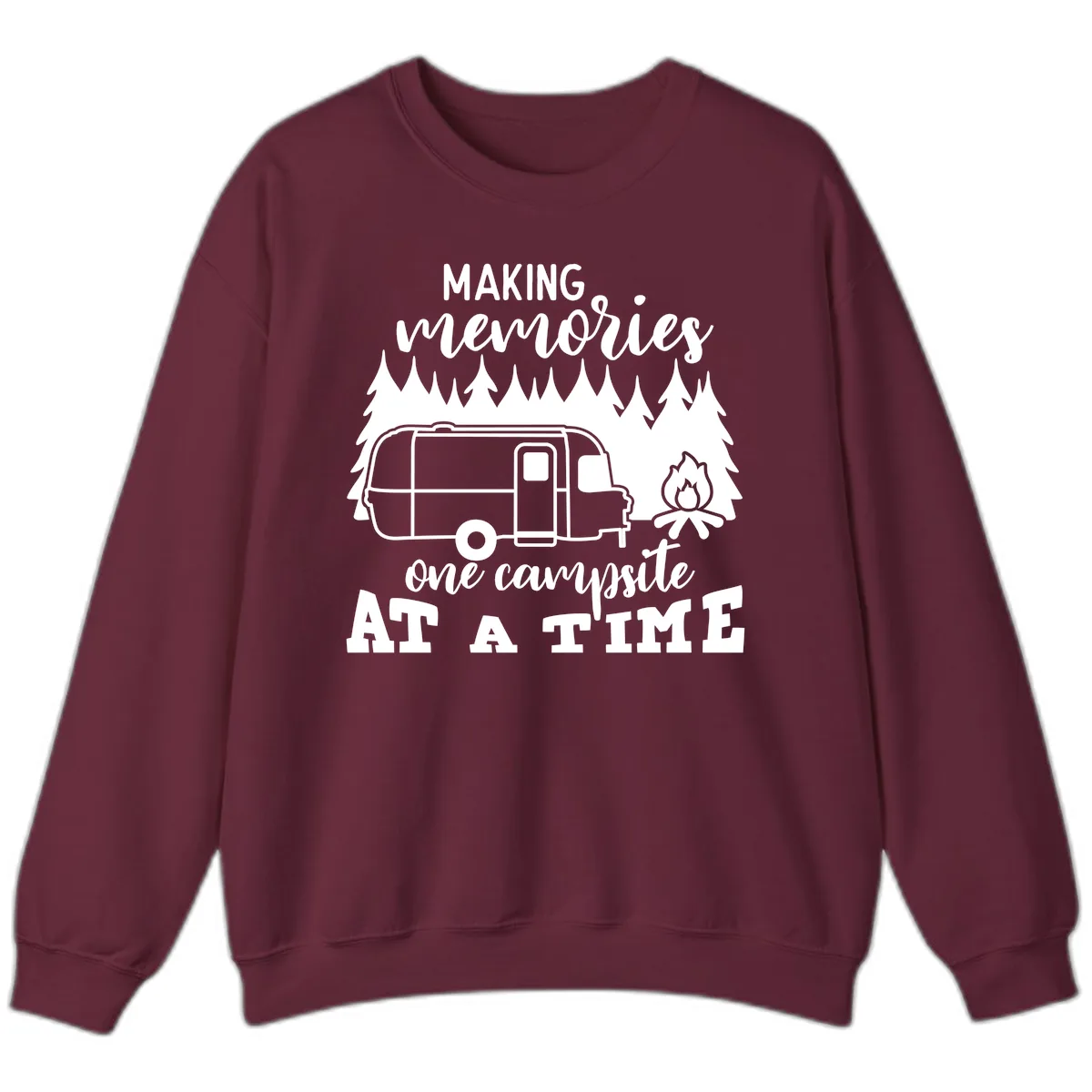 Making Memories One Campsite At A Time Sweatshirt in Maroon