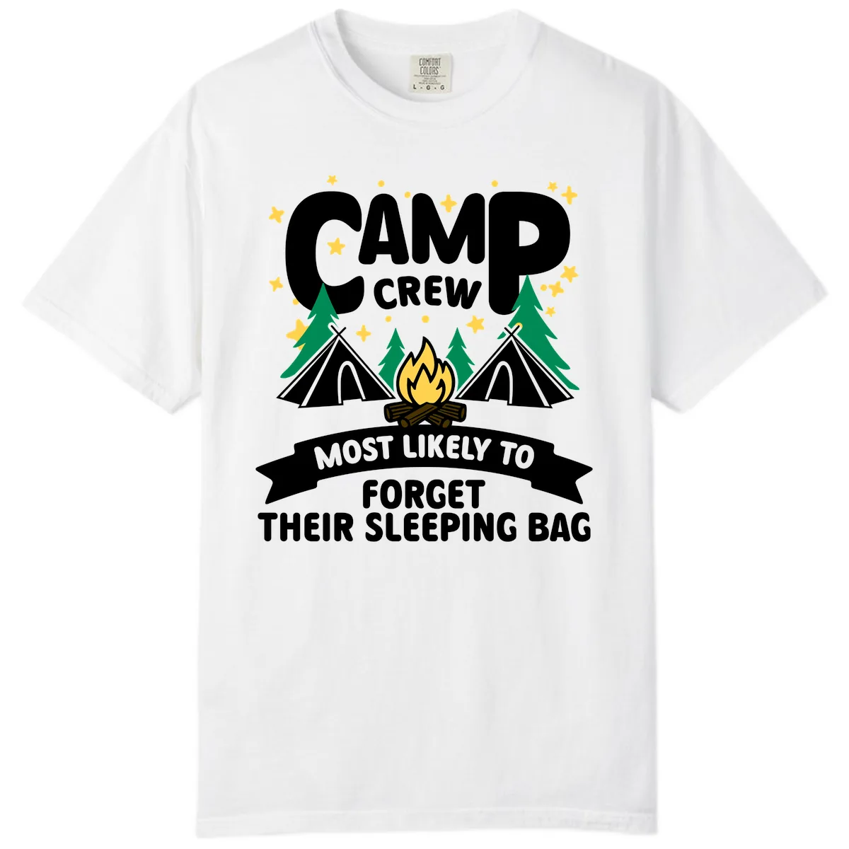 Camp Crew Most Likely To Forget Sleeping Bag Comfort Color in White