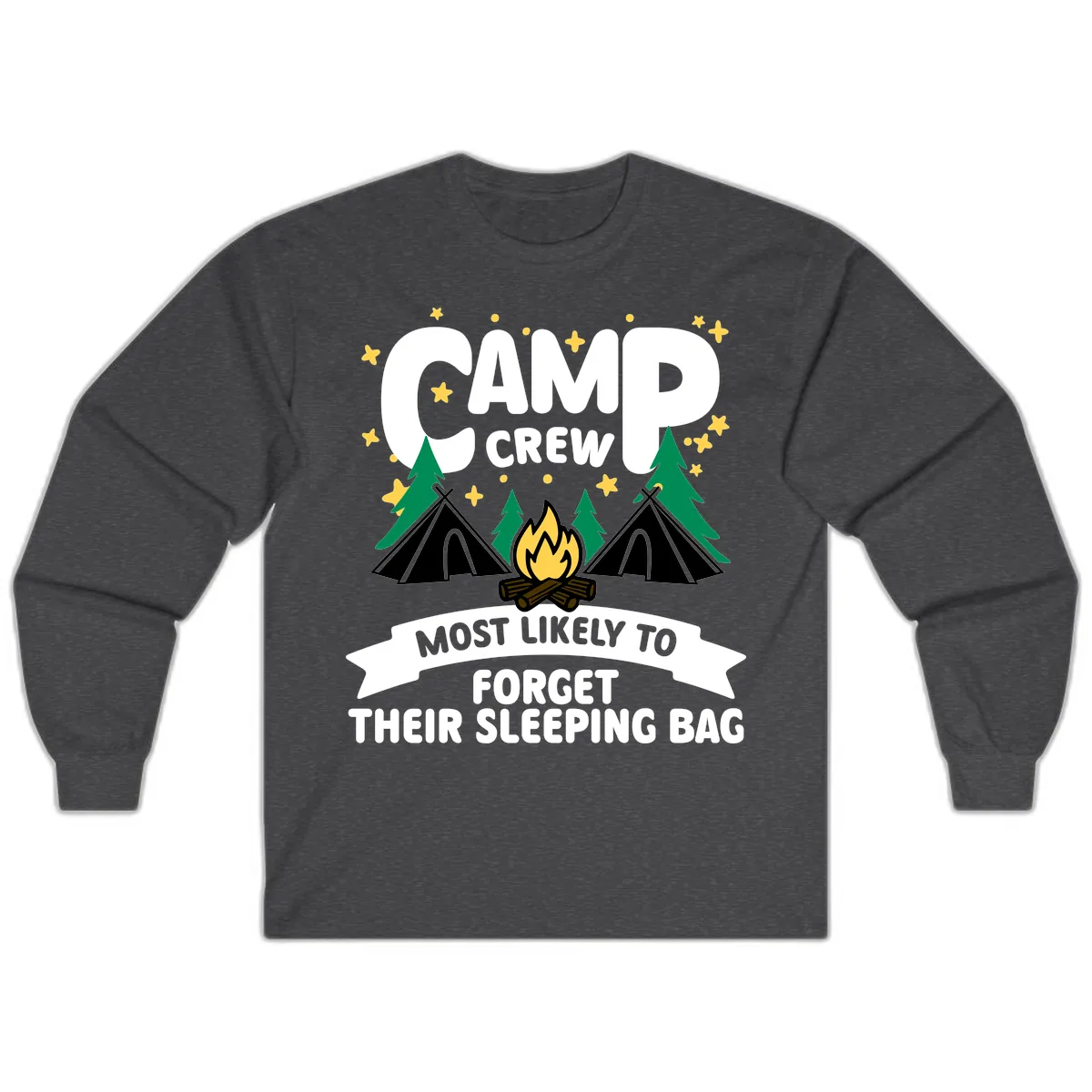 Camp Crew Most Likely To Forget Sleeping Bag Long Sleeve in Dark Heather