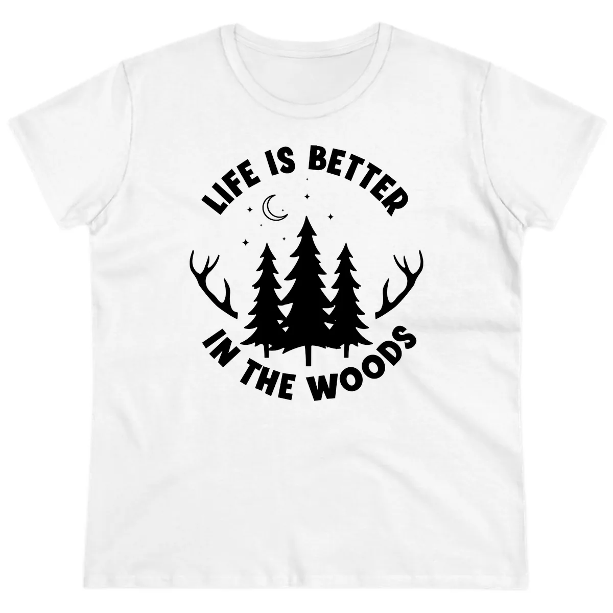 Life Is Better In The Woods Ladies Tee in White