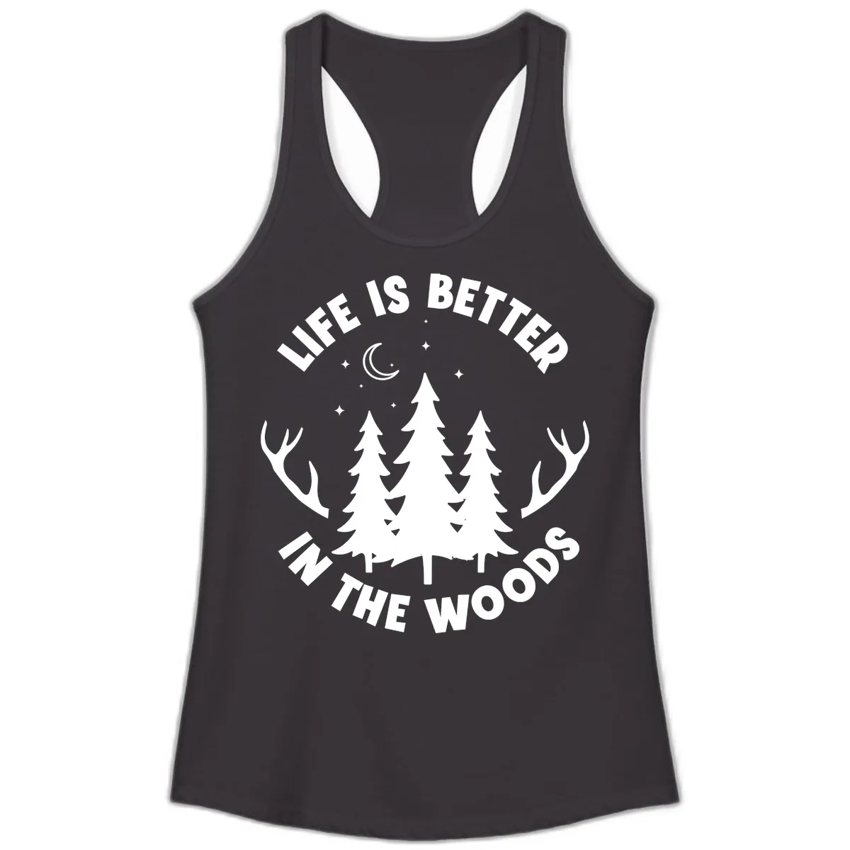 Life Is Better In The Woods Ladies Tank in Black